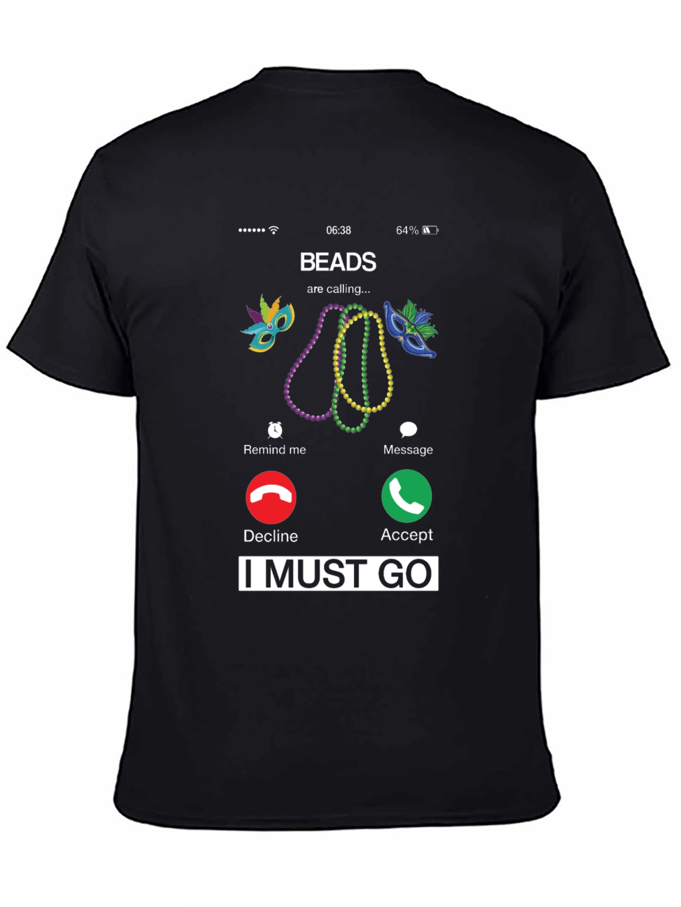 Beads Are Calling Mardi Gras T-Shirt