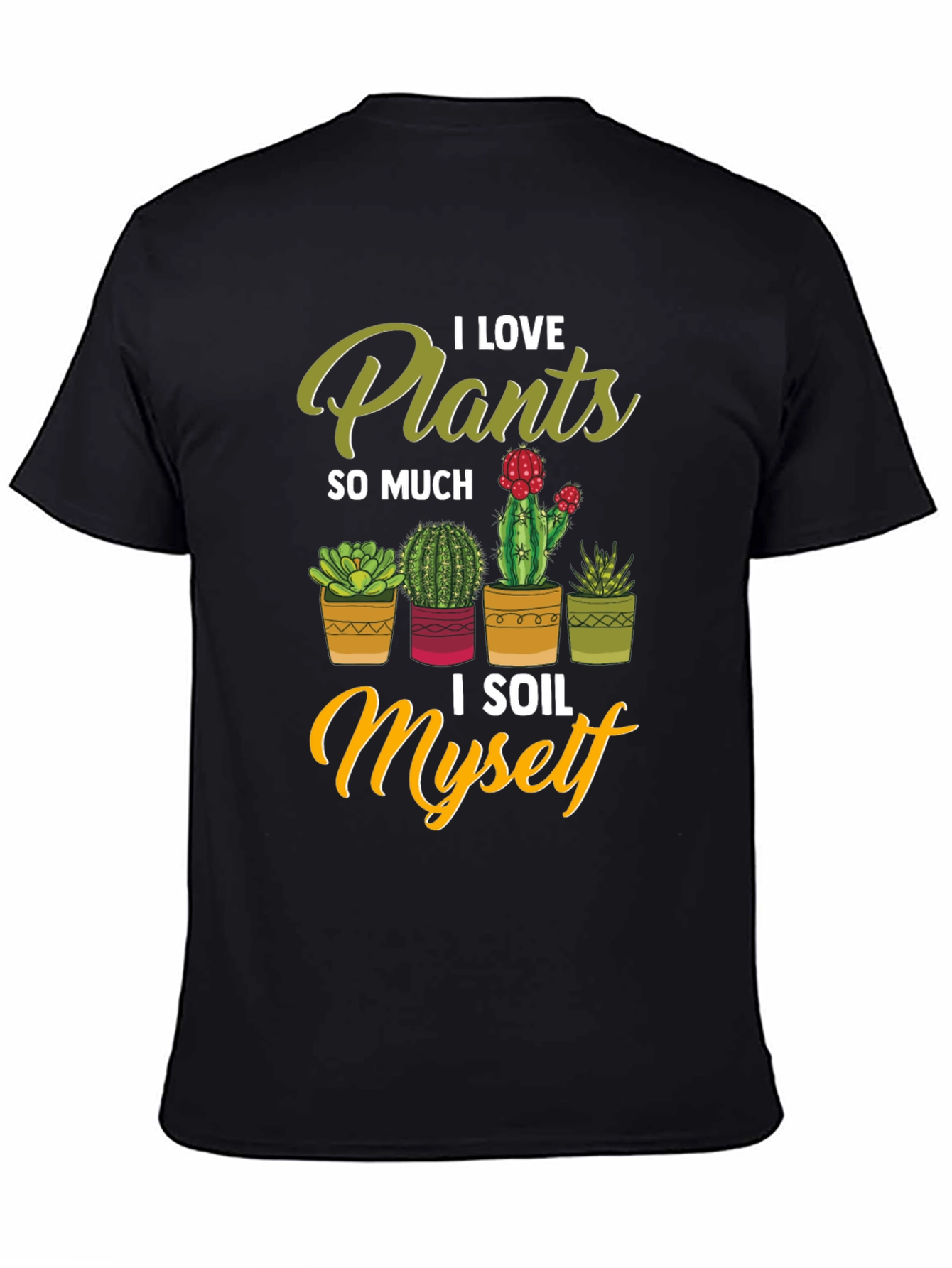 I Love Plants T-Shirt - Funny Gardening Tee