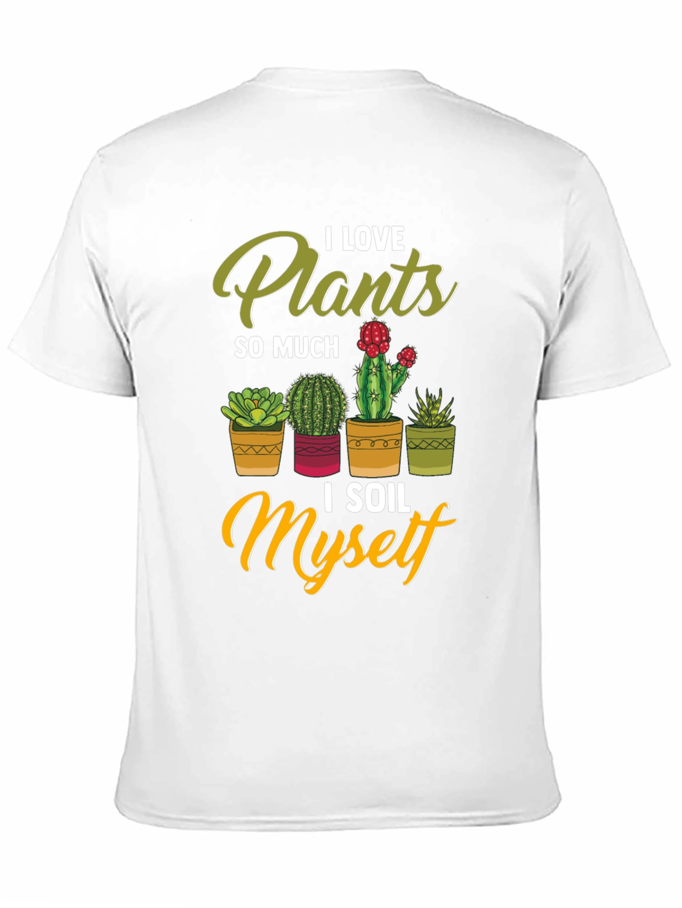 I Love Plants T-Shirt - Funny Gardening Tee