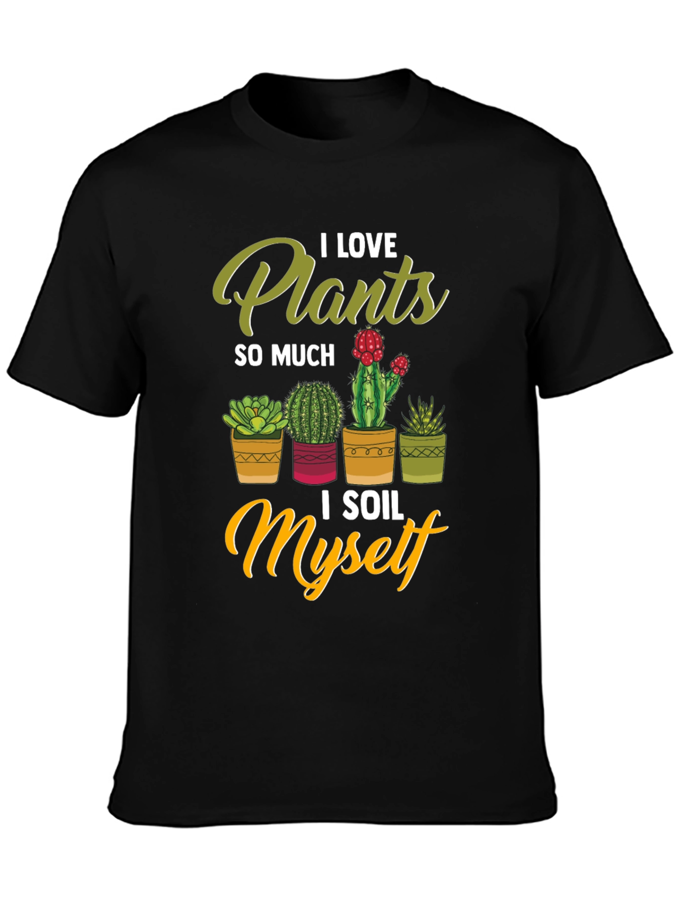 I Love Plants T-Shirt - Funny Gardening Tee