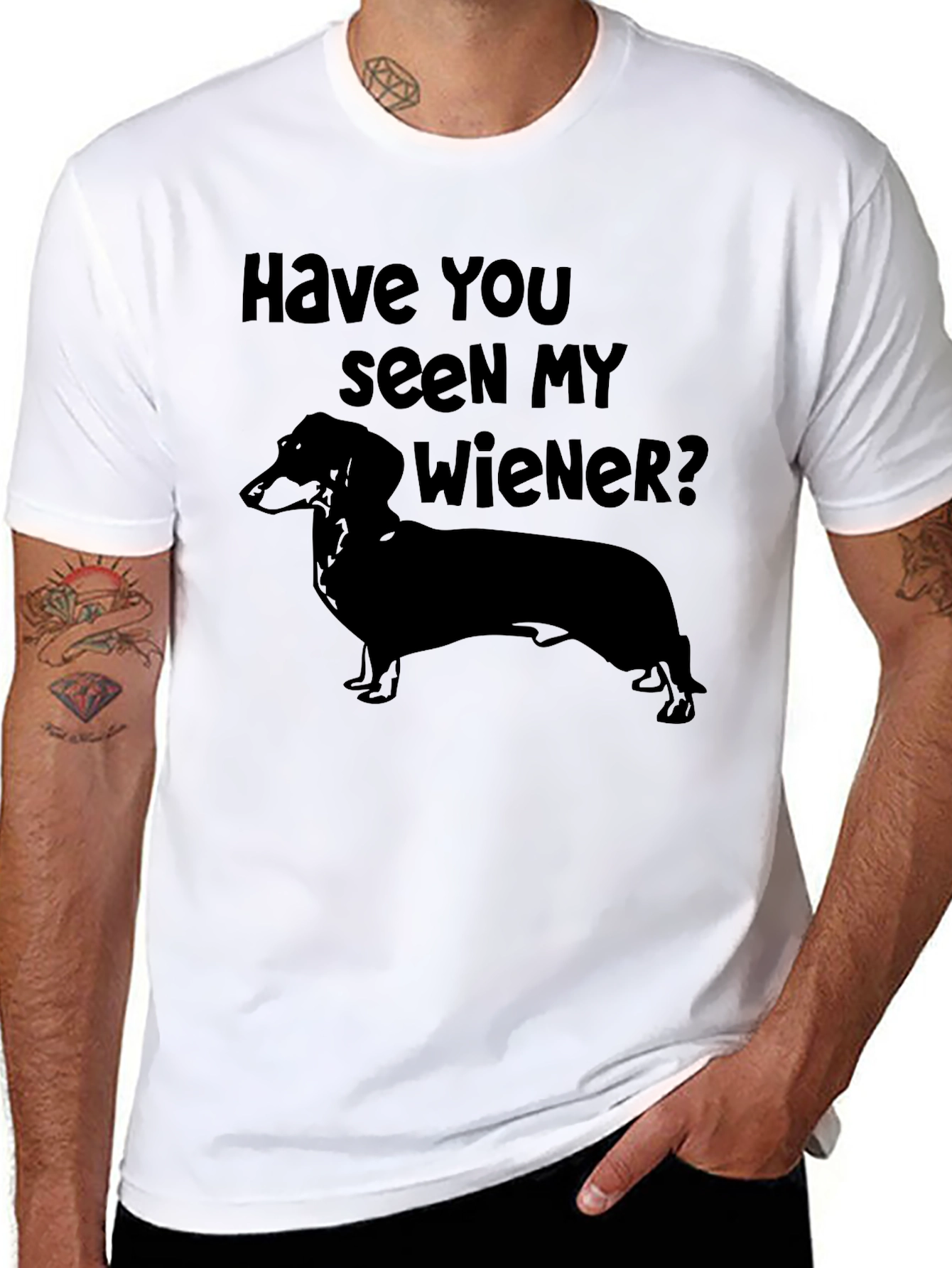Have You Seen My Wiener? Dachshund T-Shirt