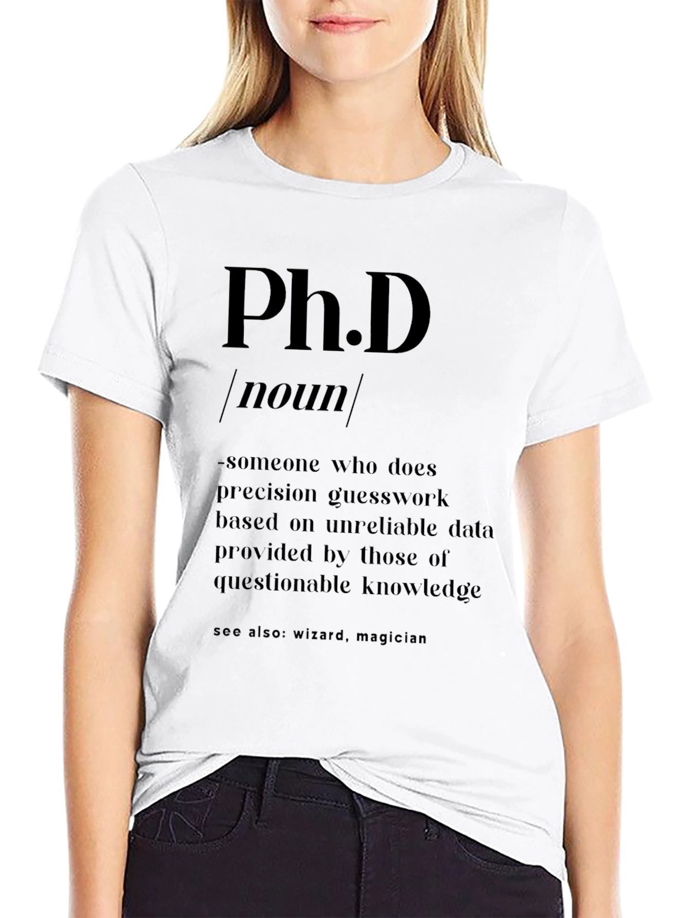 Ph.D. Definition T-Shirt - Witty Academic Humor