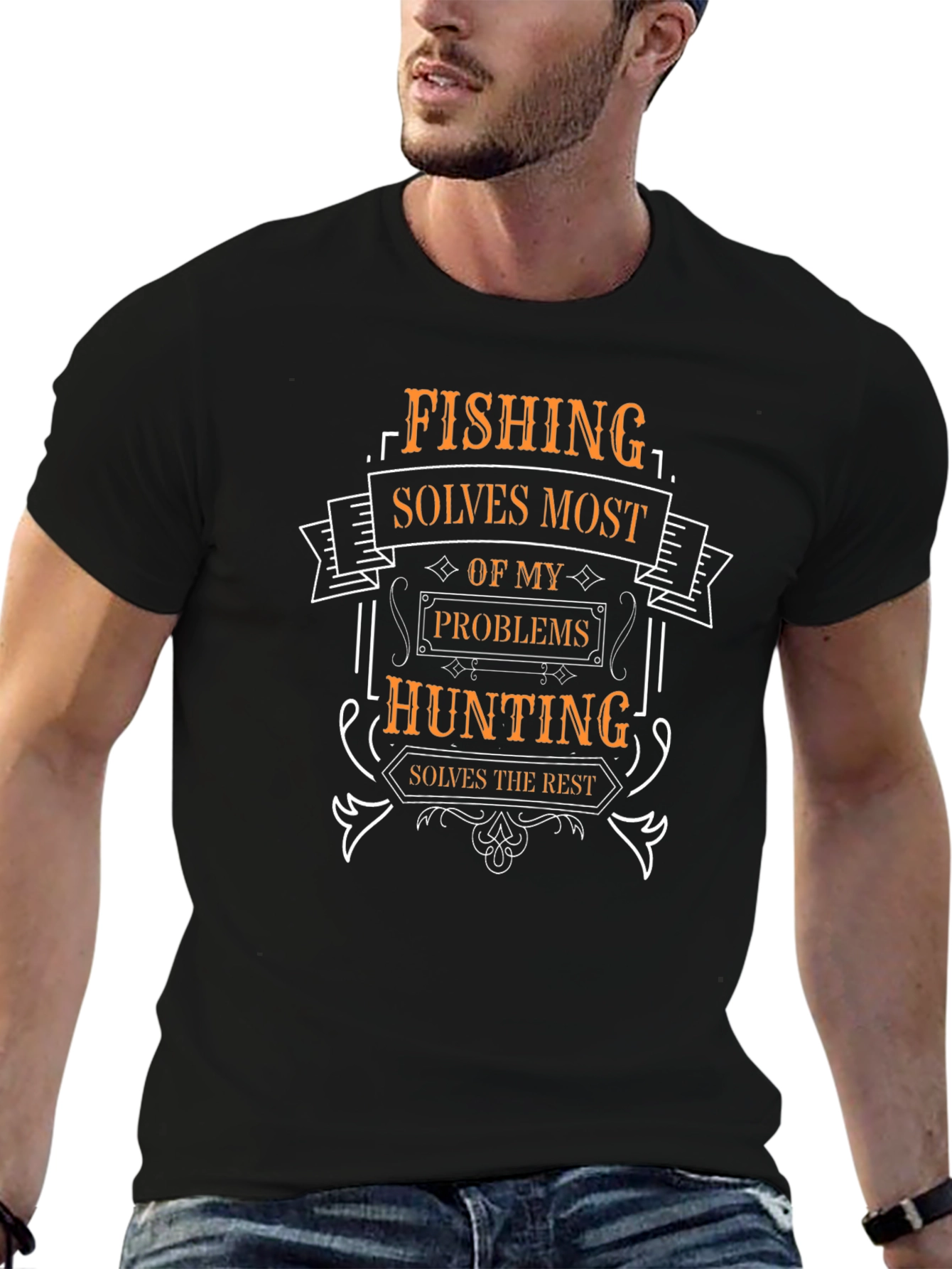 Fishing & Hunting T-Shirt - Solves Most Problems