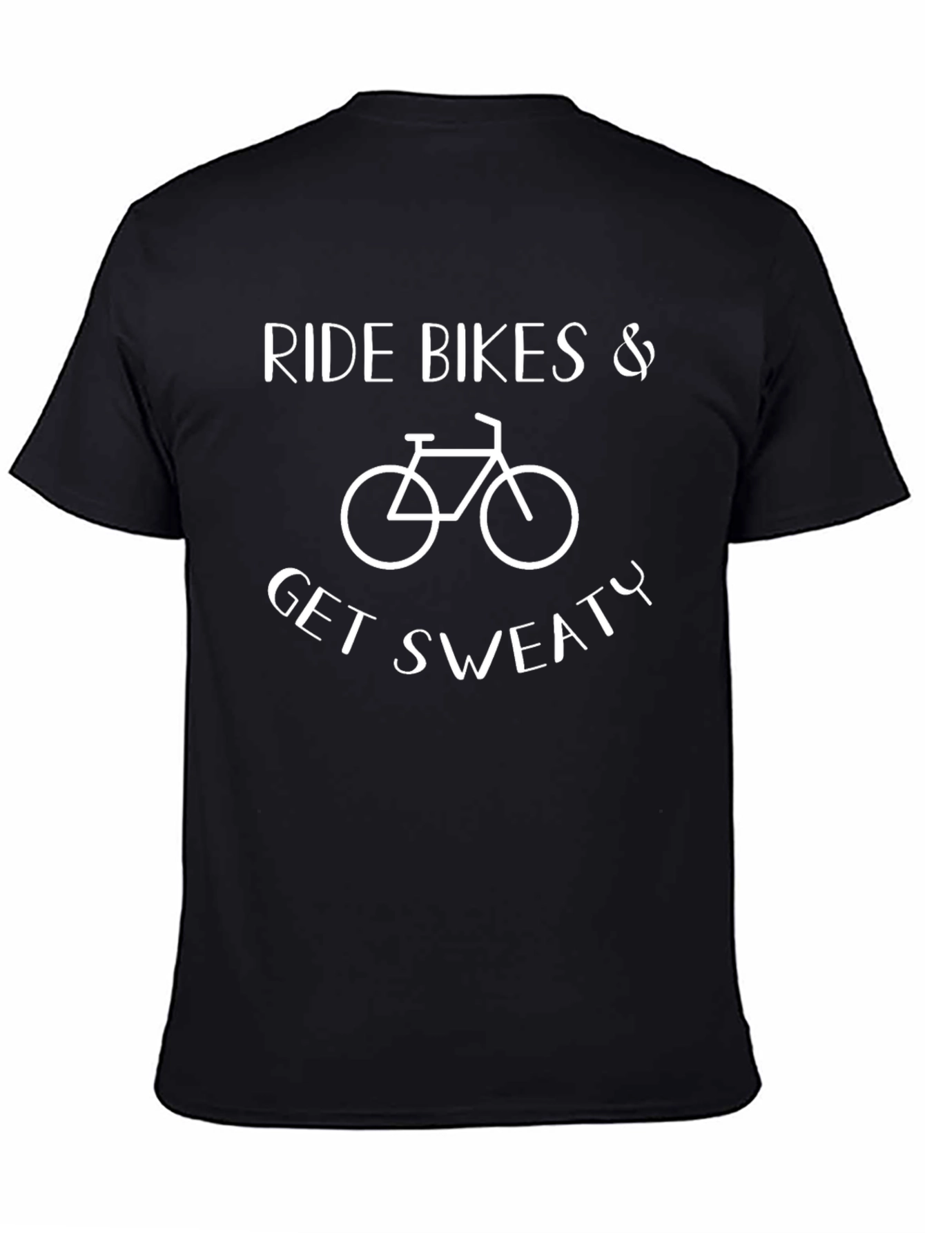 Ride Bikes & Get Sweaty Graphic Tee