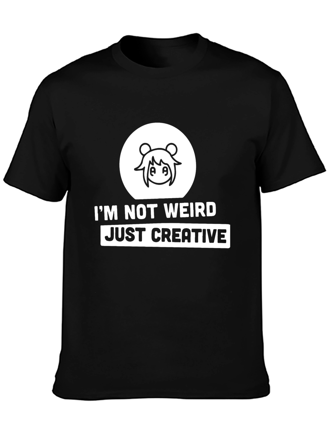 Creative Anime Tee: Im Not Weird
