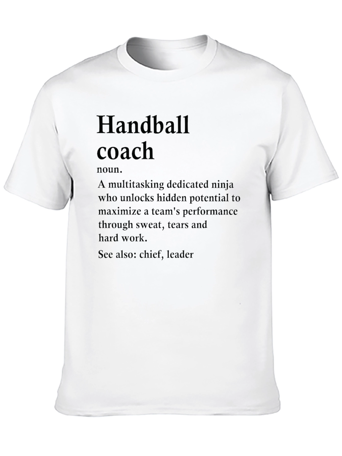 Handball Coach Definition T-Shirt