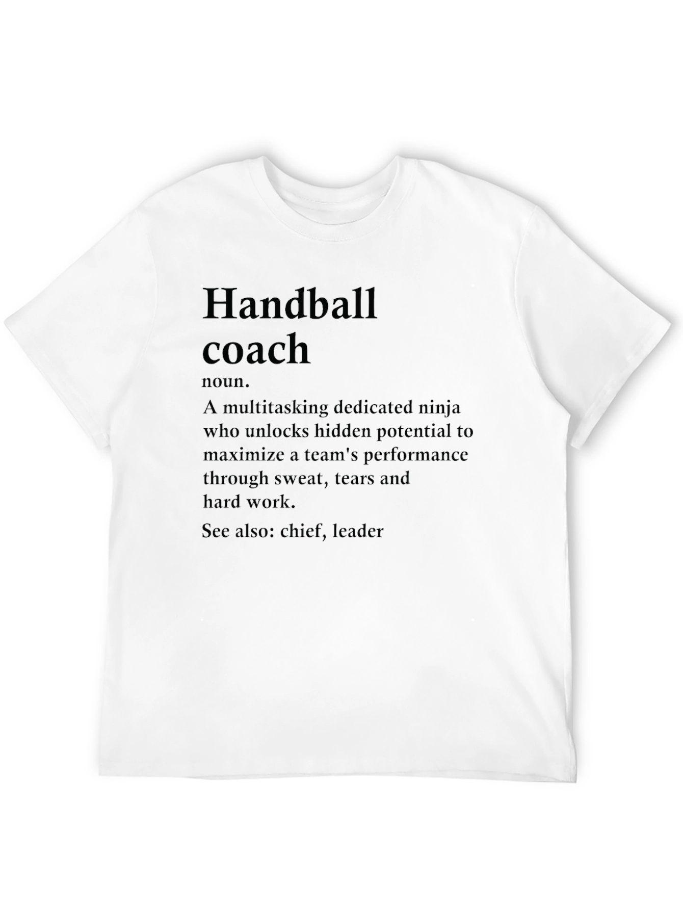 Handball Coach Definition T-Shirt