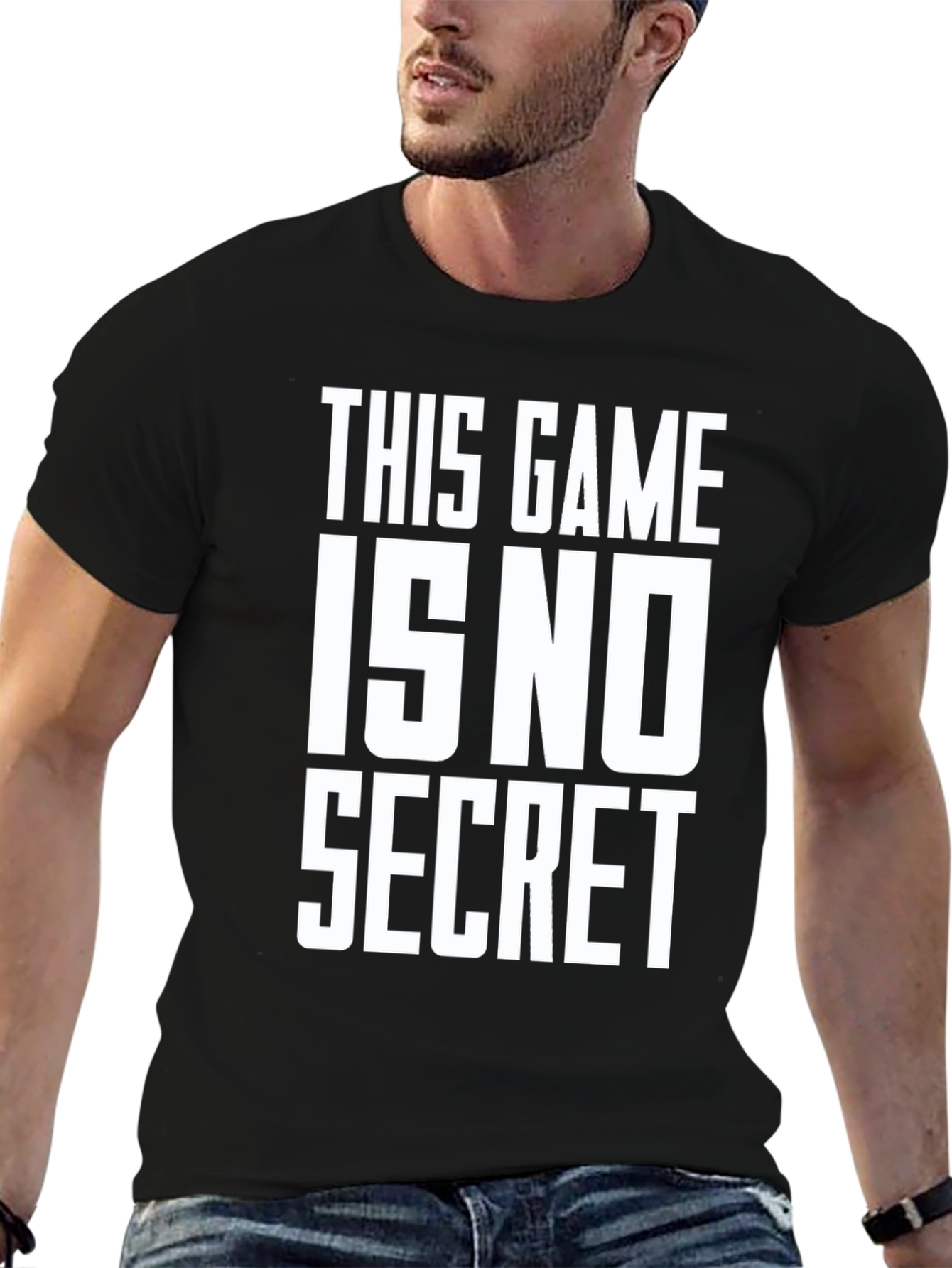 This Game Is No Secret - Graphic T-Shirt
