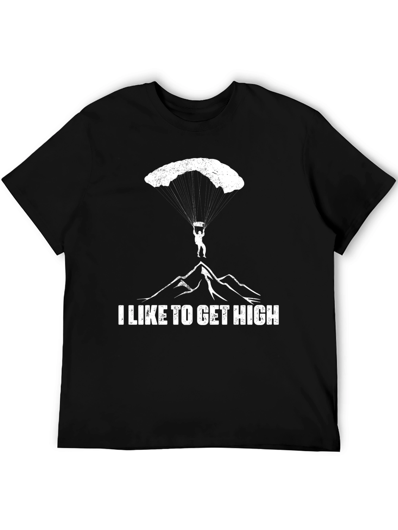I Like to Get High Skydiving T-Shirt