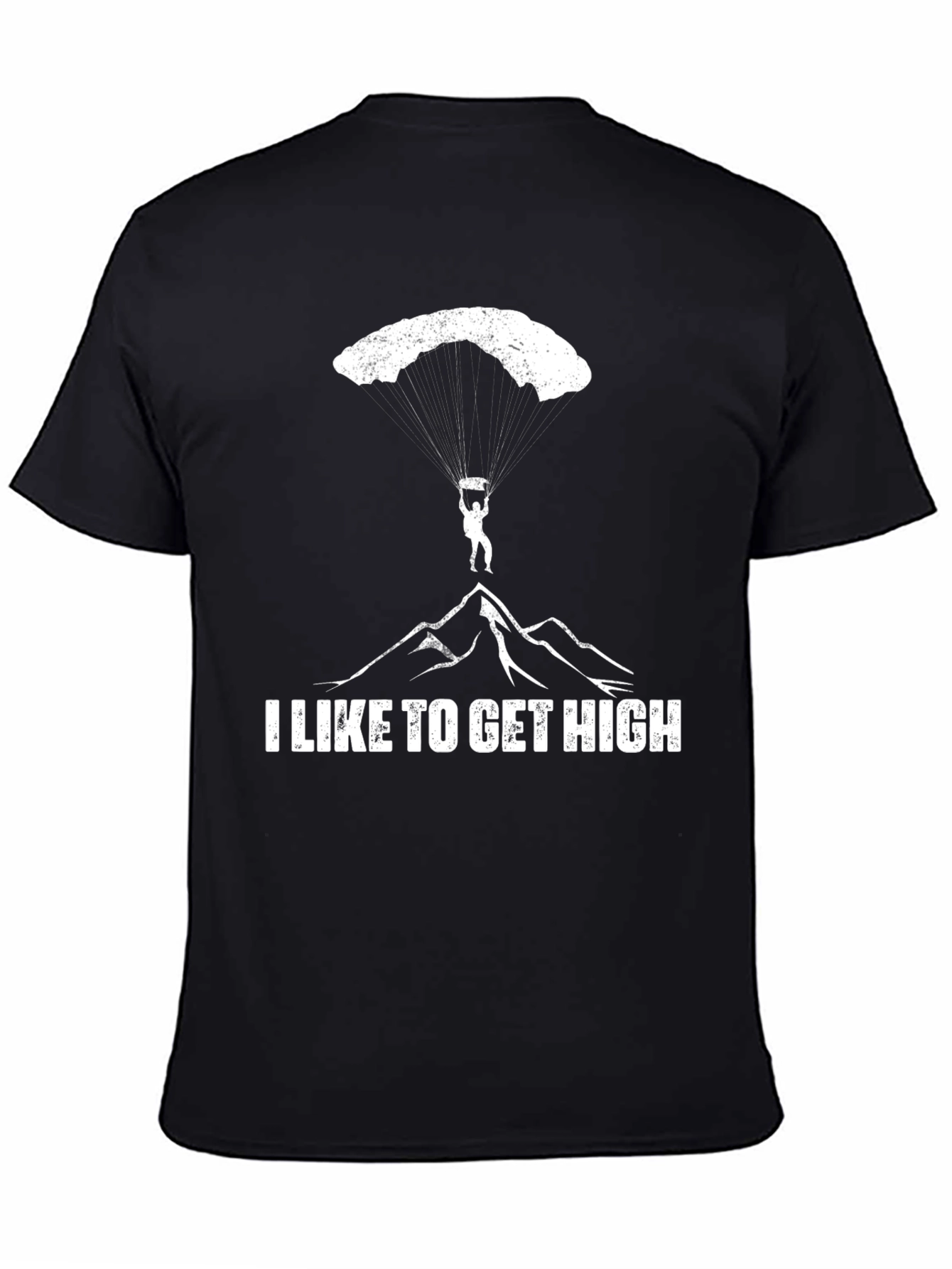 I Like to Get High Skydiving T-Shirt