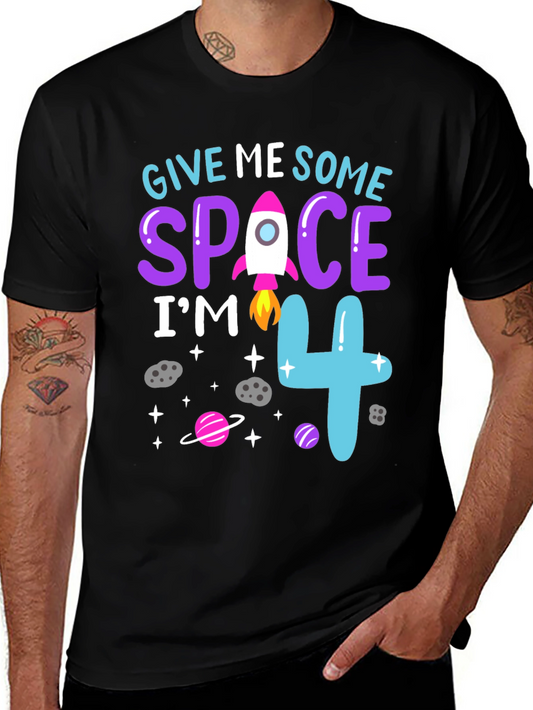 Give Me Some Space Im 4 Birthday Shirt