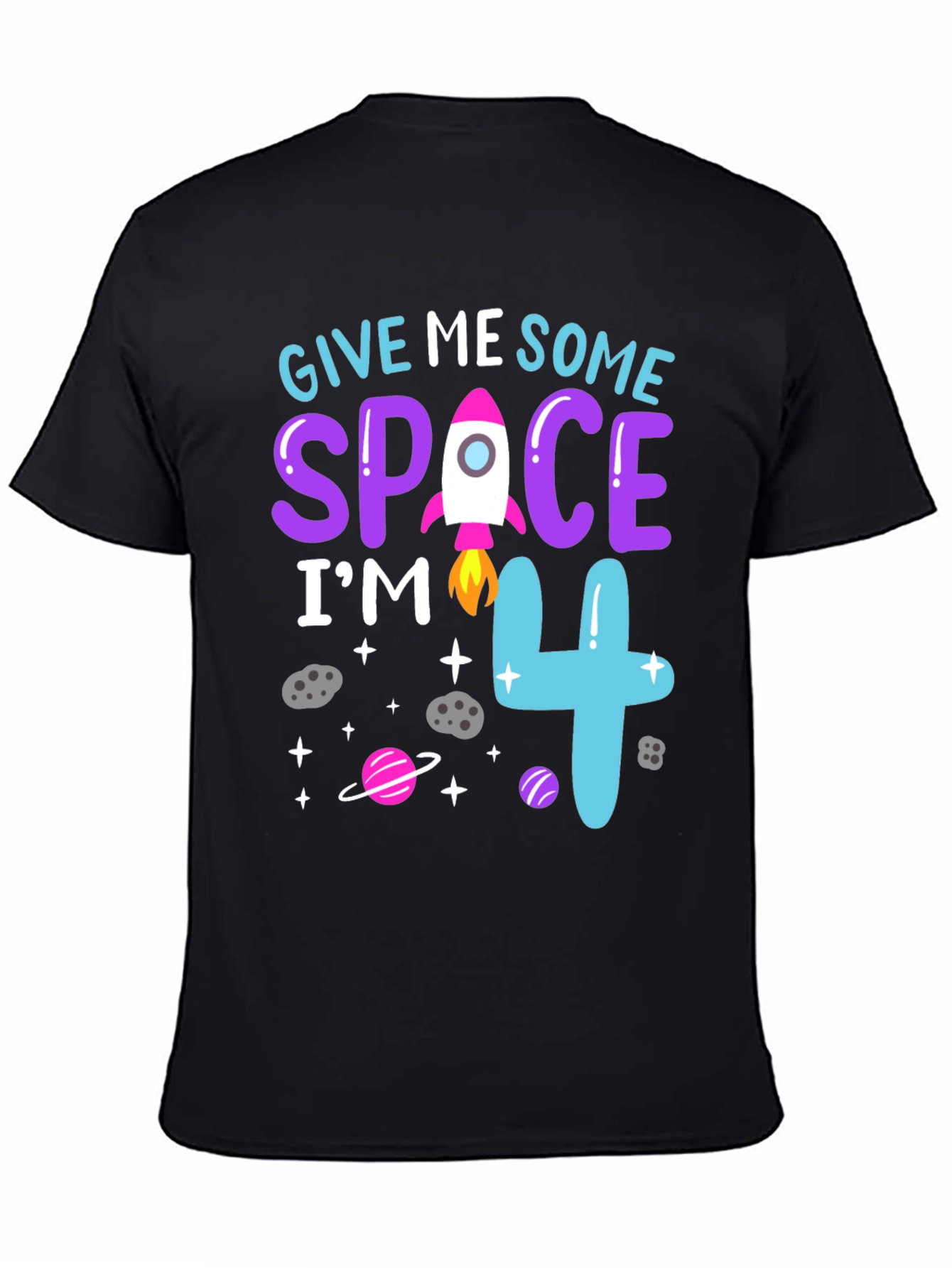 Give Me Some Space Im 4 Birthday Shirt