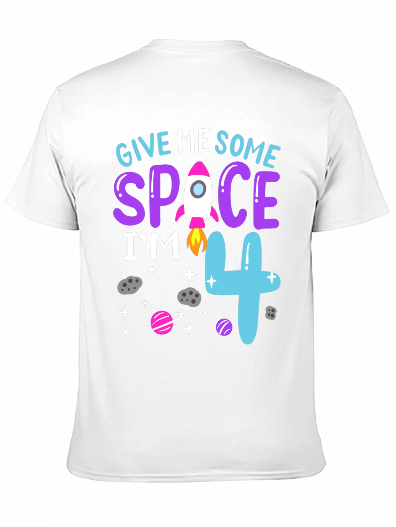 Give Me Some Space Im 4 Birthday Shirt