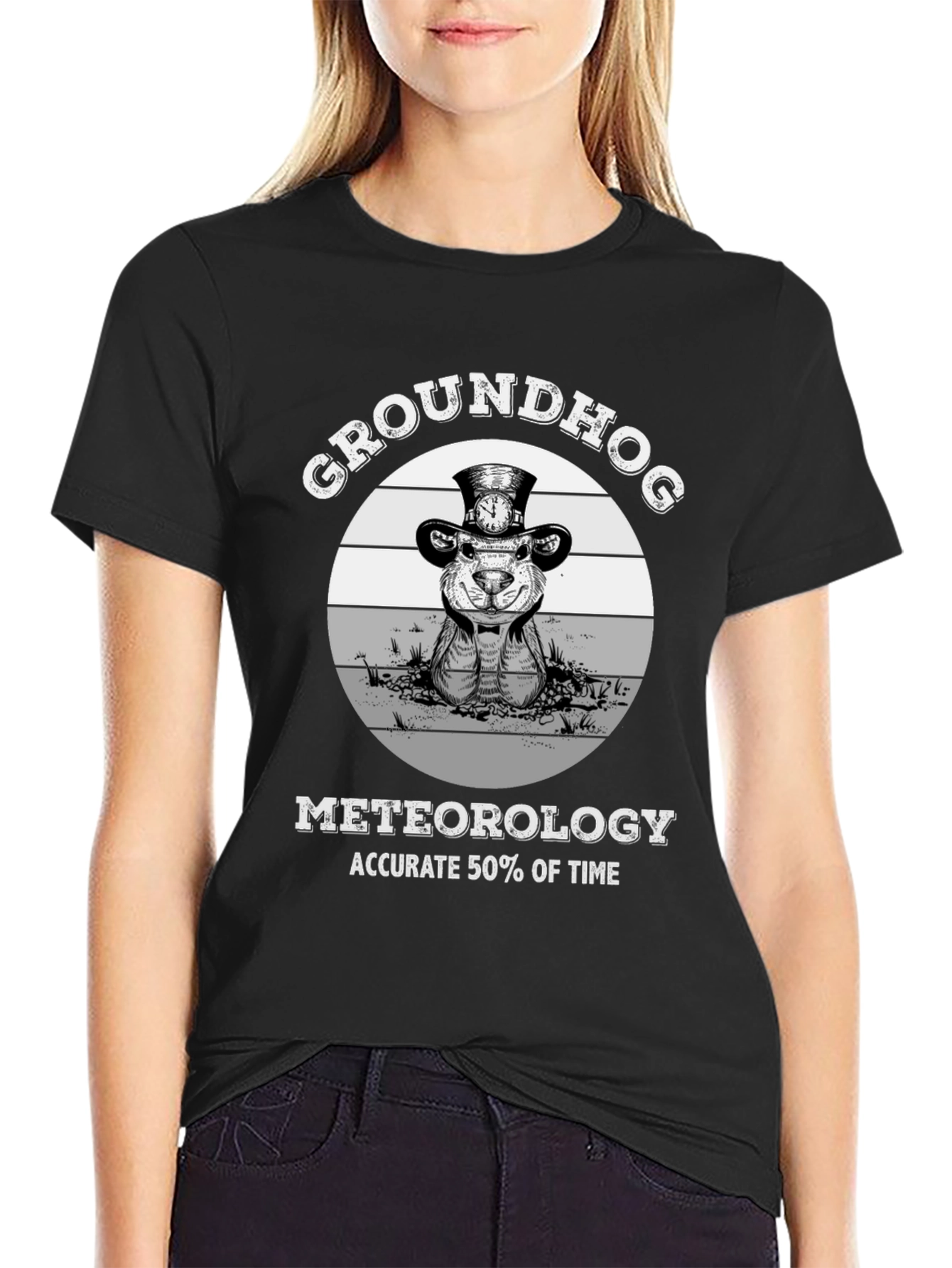 Groundhog Day T-Shirt: Accurate 50% of the Time Tee