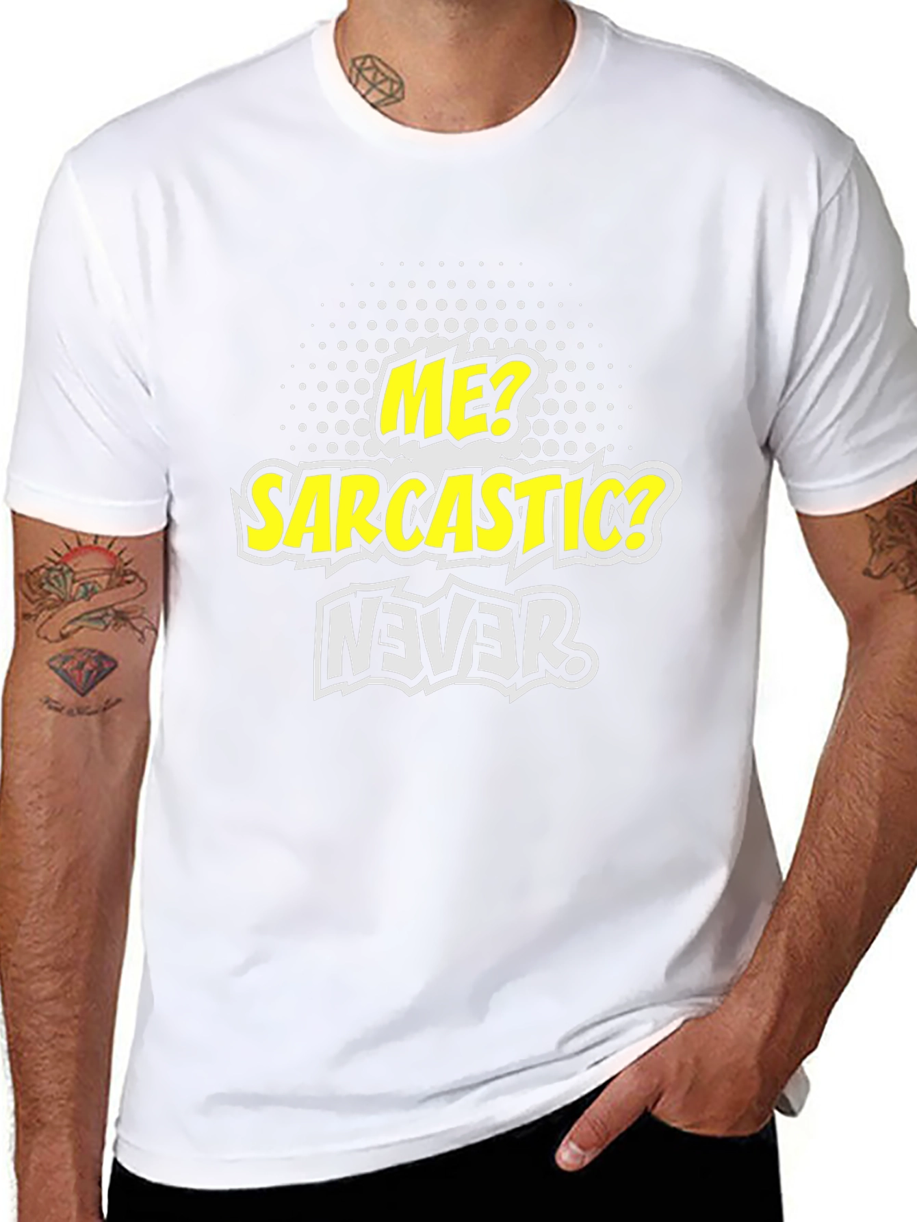 Sarcastic Never Funny Graphic Mens T-Shirt