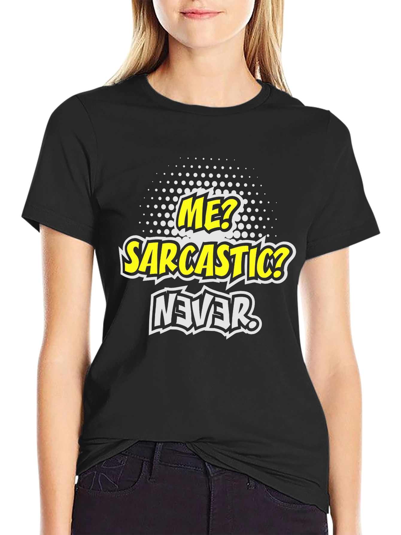 Sarcastic Never Funny Graphic Mens T-Shirt