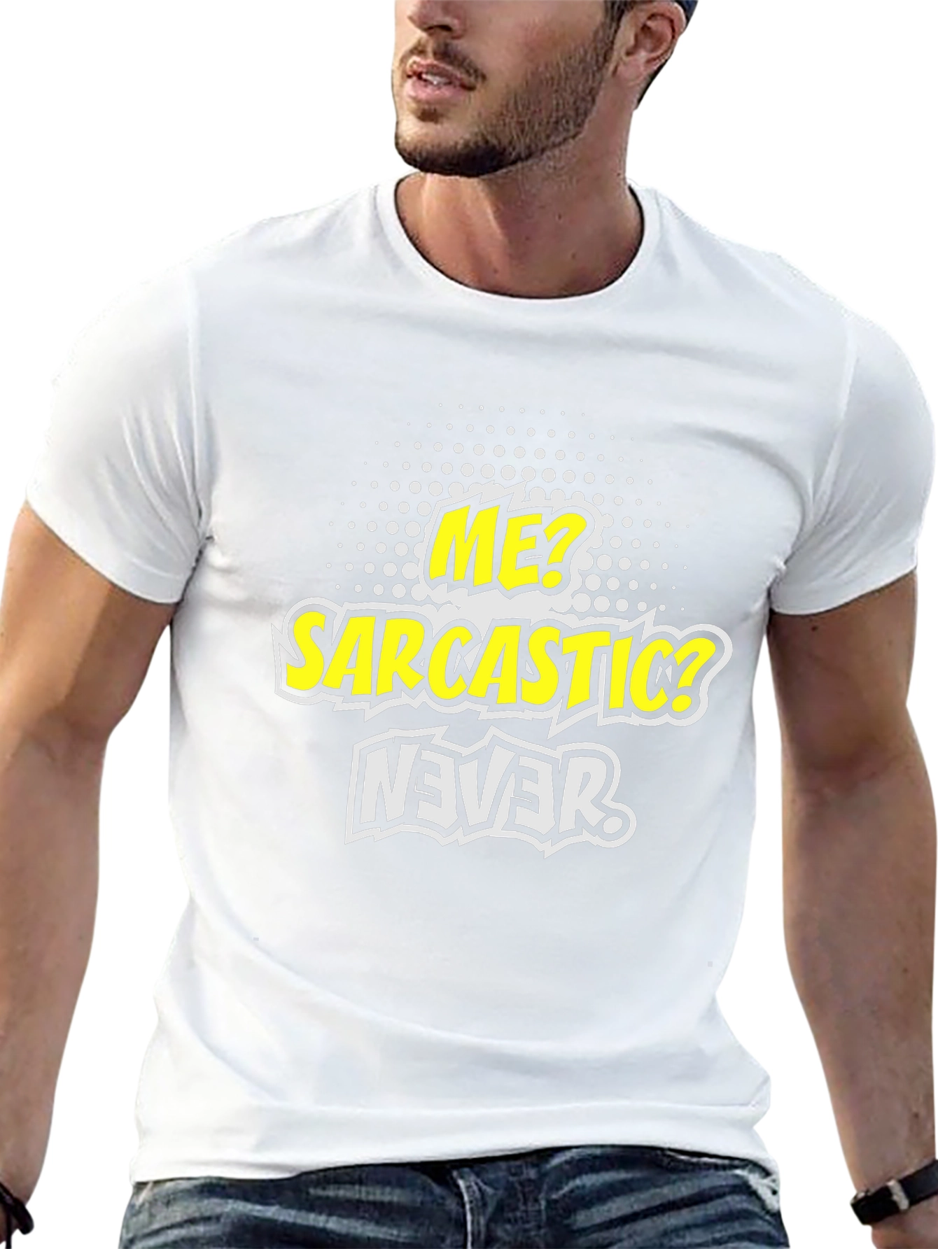Sarcastic Never Funny Graphic Mens T-Shirt