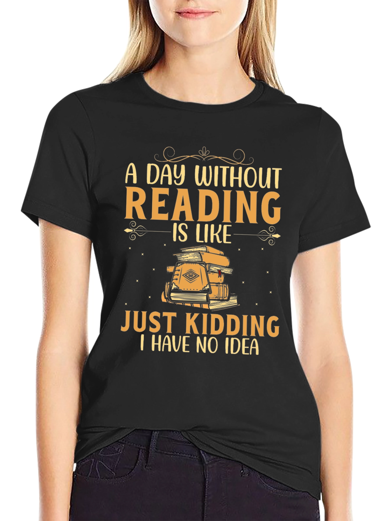 Funny Reading T-Shirt - A Day Without Reading