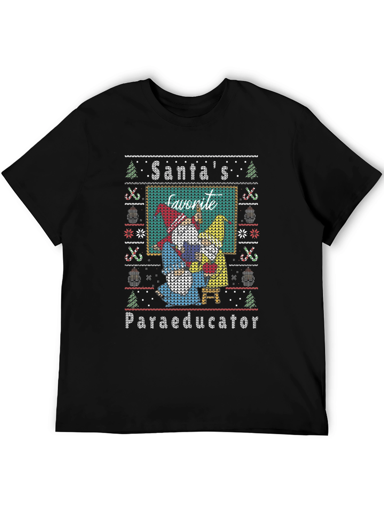 Santas Favorite Paraeducator Ugly Christmas Sweater T-Shirt
