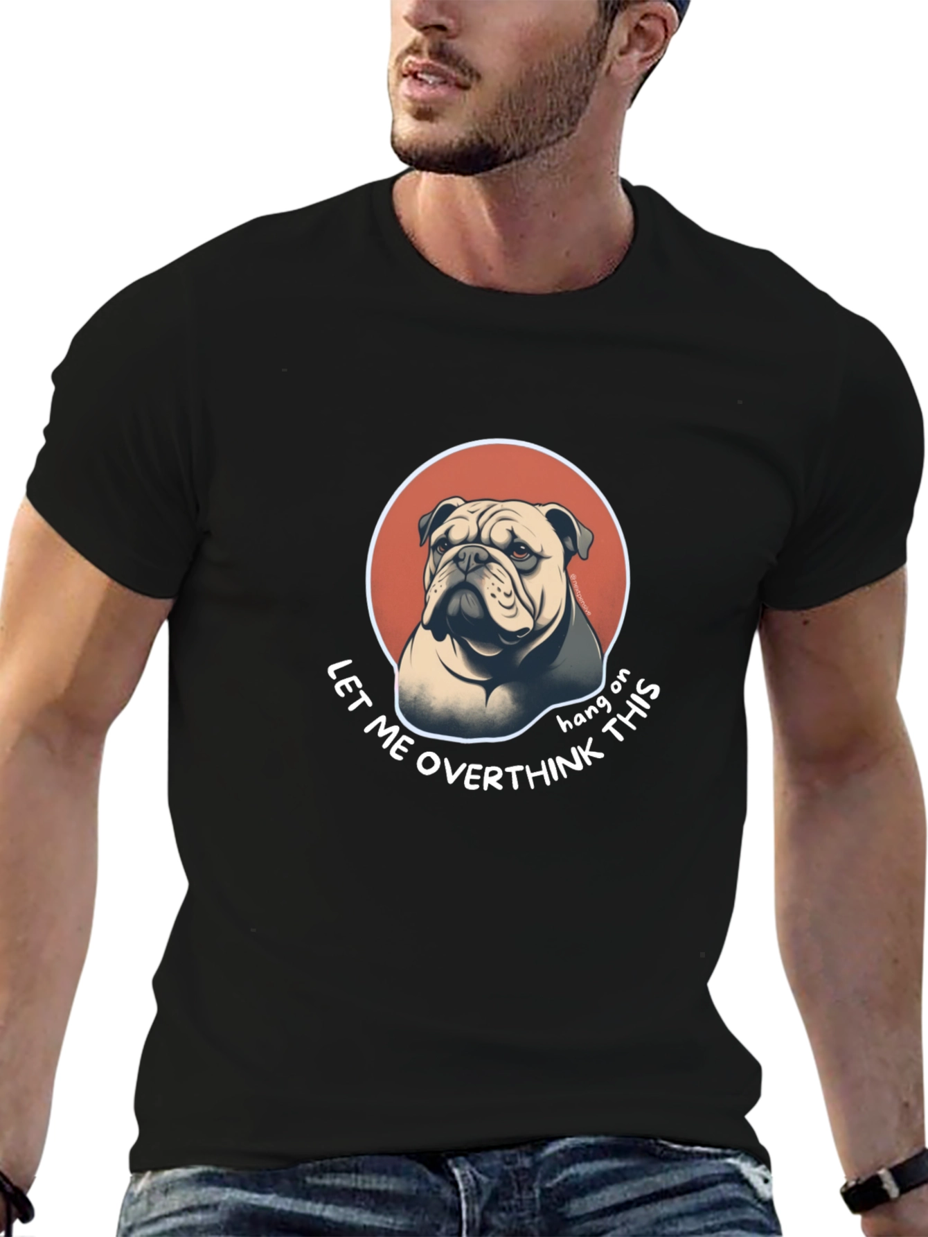 Bulldog Overthinking T-Shirt - Funny Graphic Tee