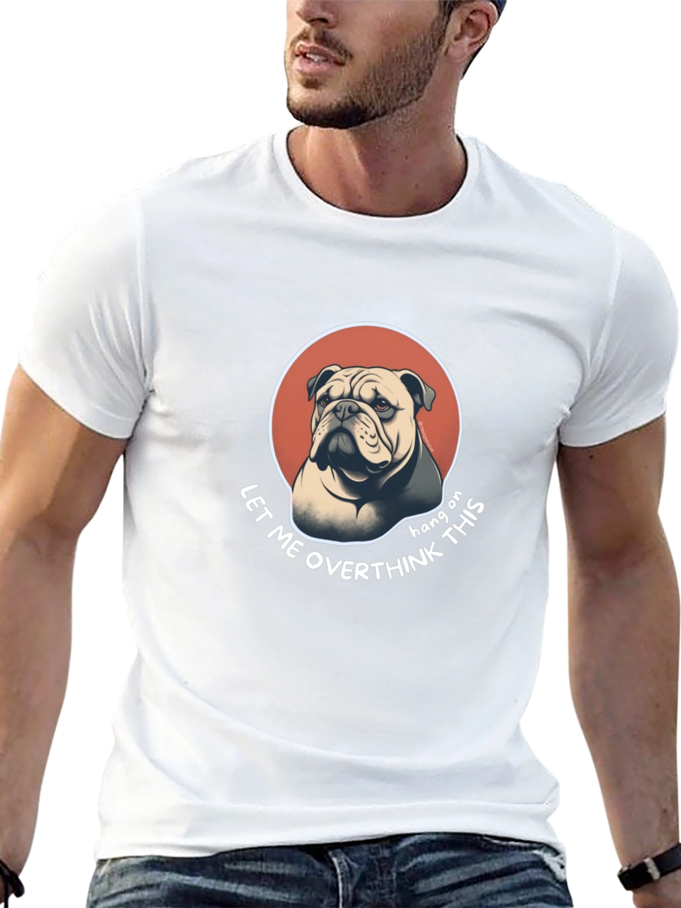 Bulldog Overthinking T-Shirt - Funny Graphic Tee