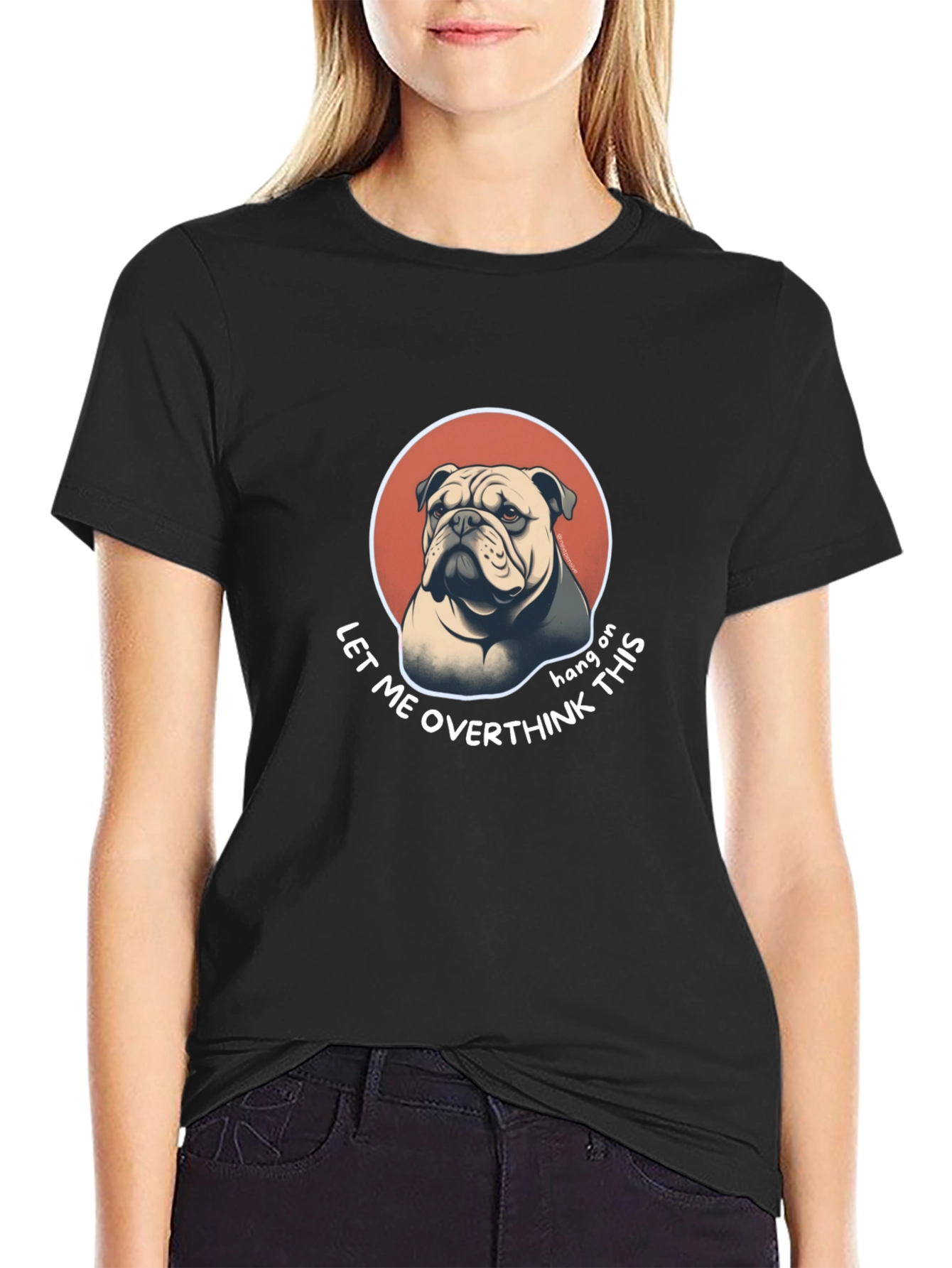 Bulldog Overthinking T-Shirt - Funny Graphic Tee