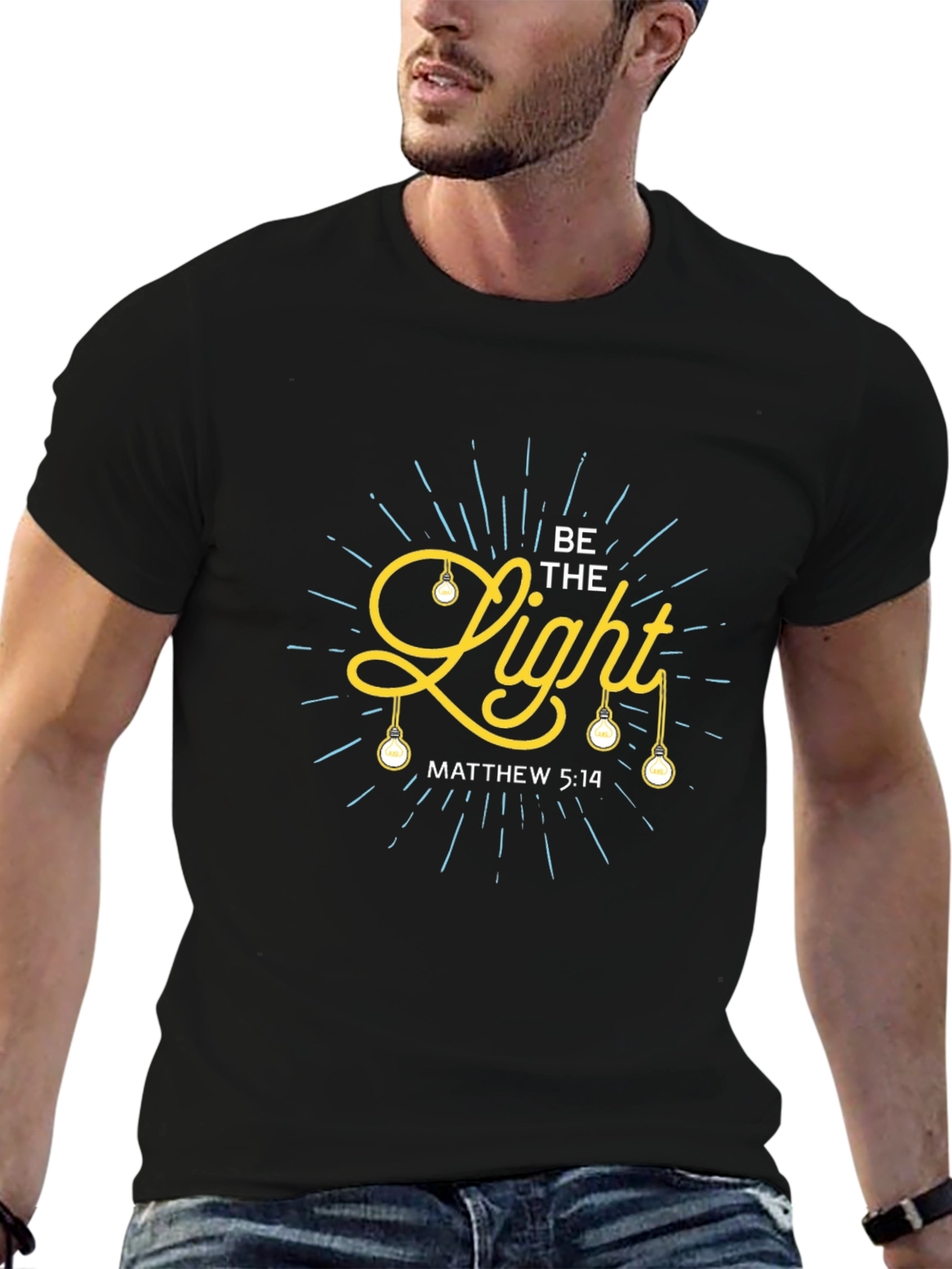 Be The Light - Matthew 5:14 - Christian T-Shirt