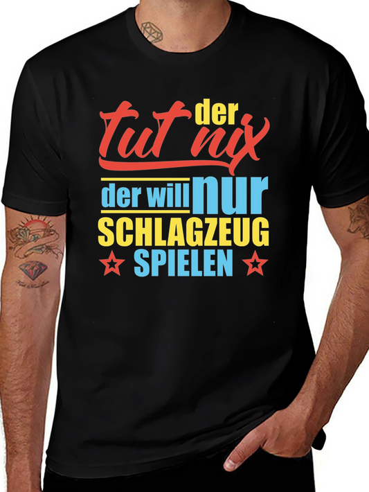 Tut Nix Drummer T-Shirt