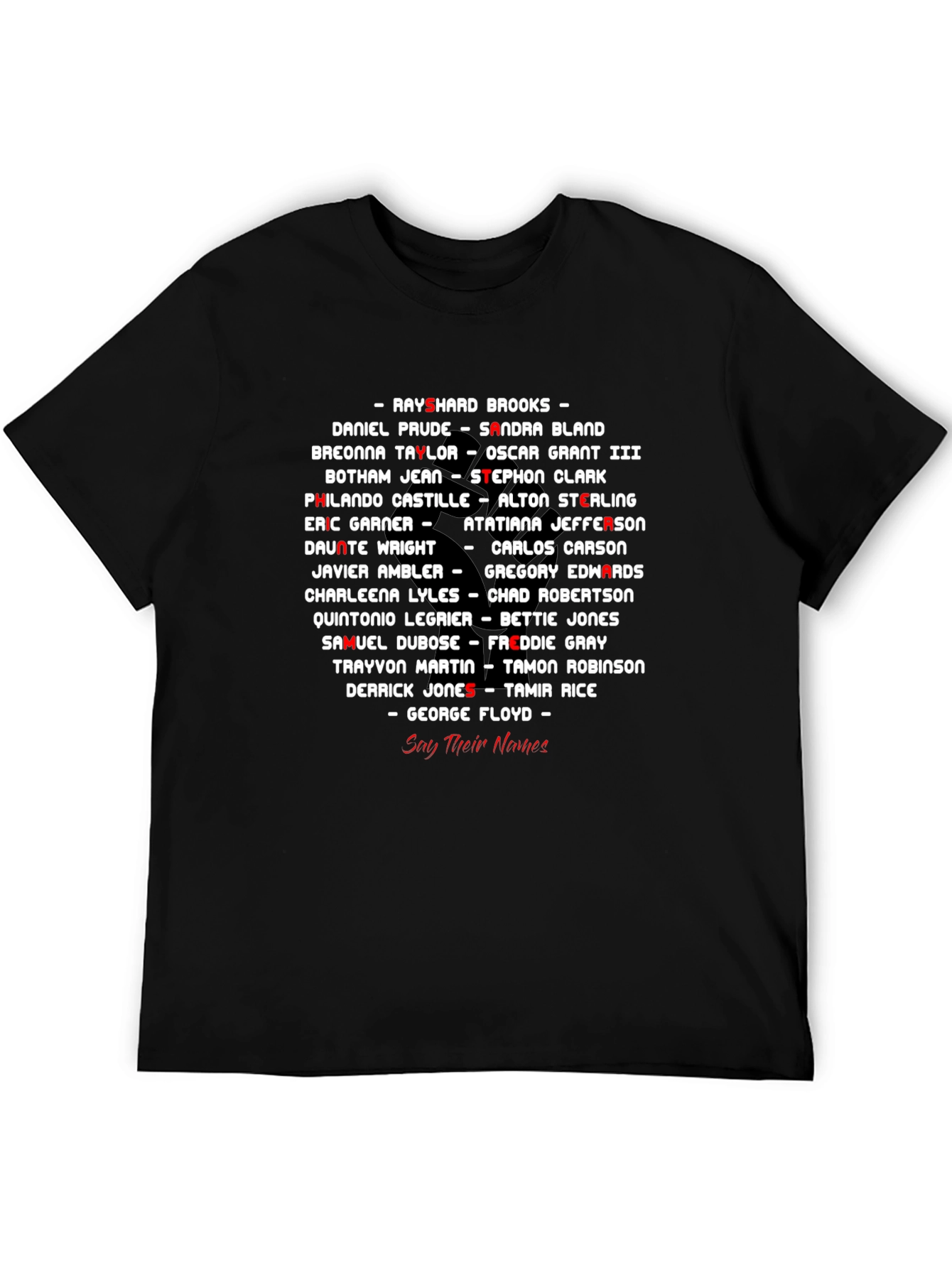 Black Lives Matter Say Their Names T-Shirt