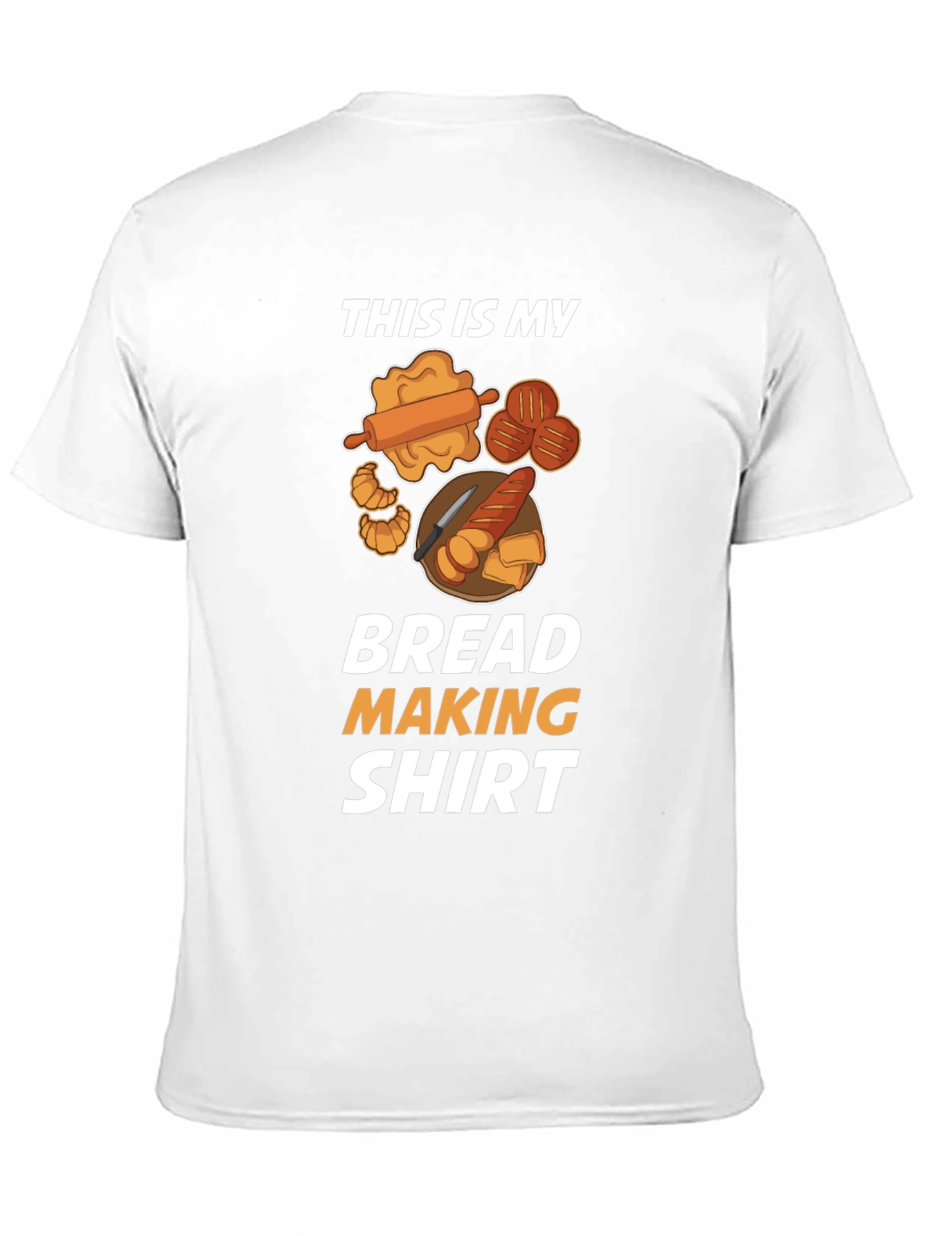 This Is My Bread Making Shirt - Baker T-Shirt