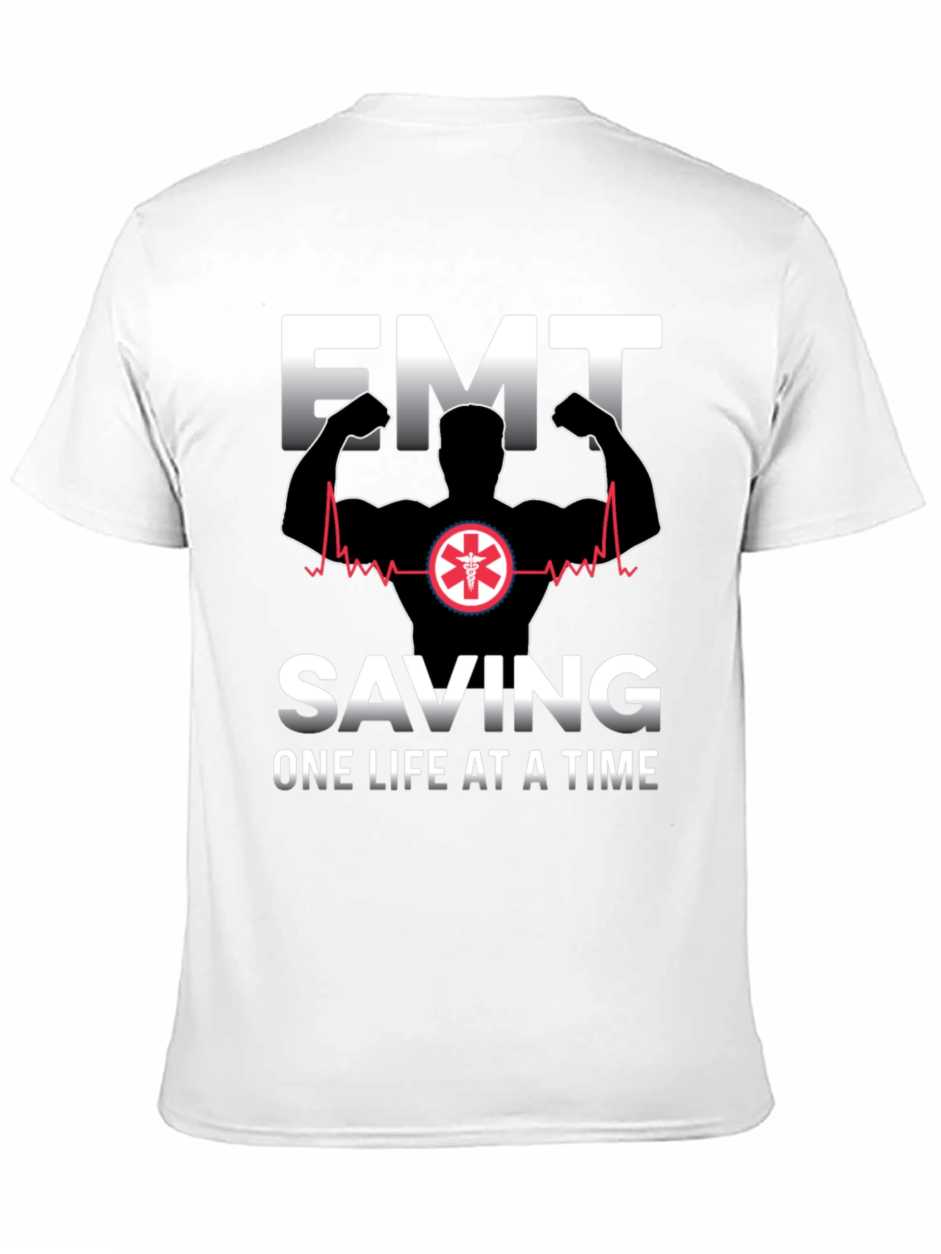 EMT Saving One Life at a Time T-Shirt