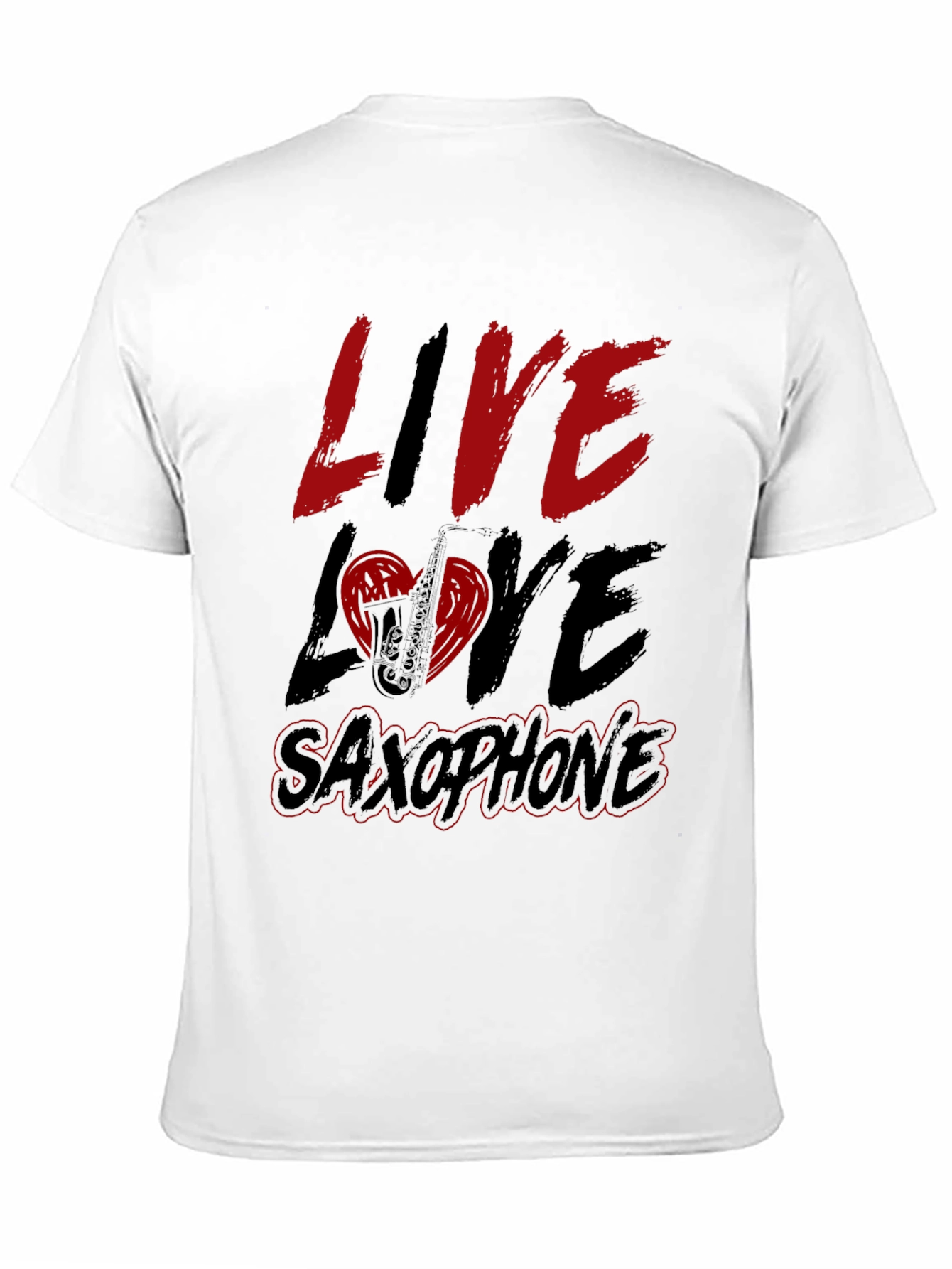Live Love Saxophone T-Shirt - Music Lover Tee