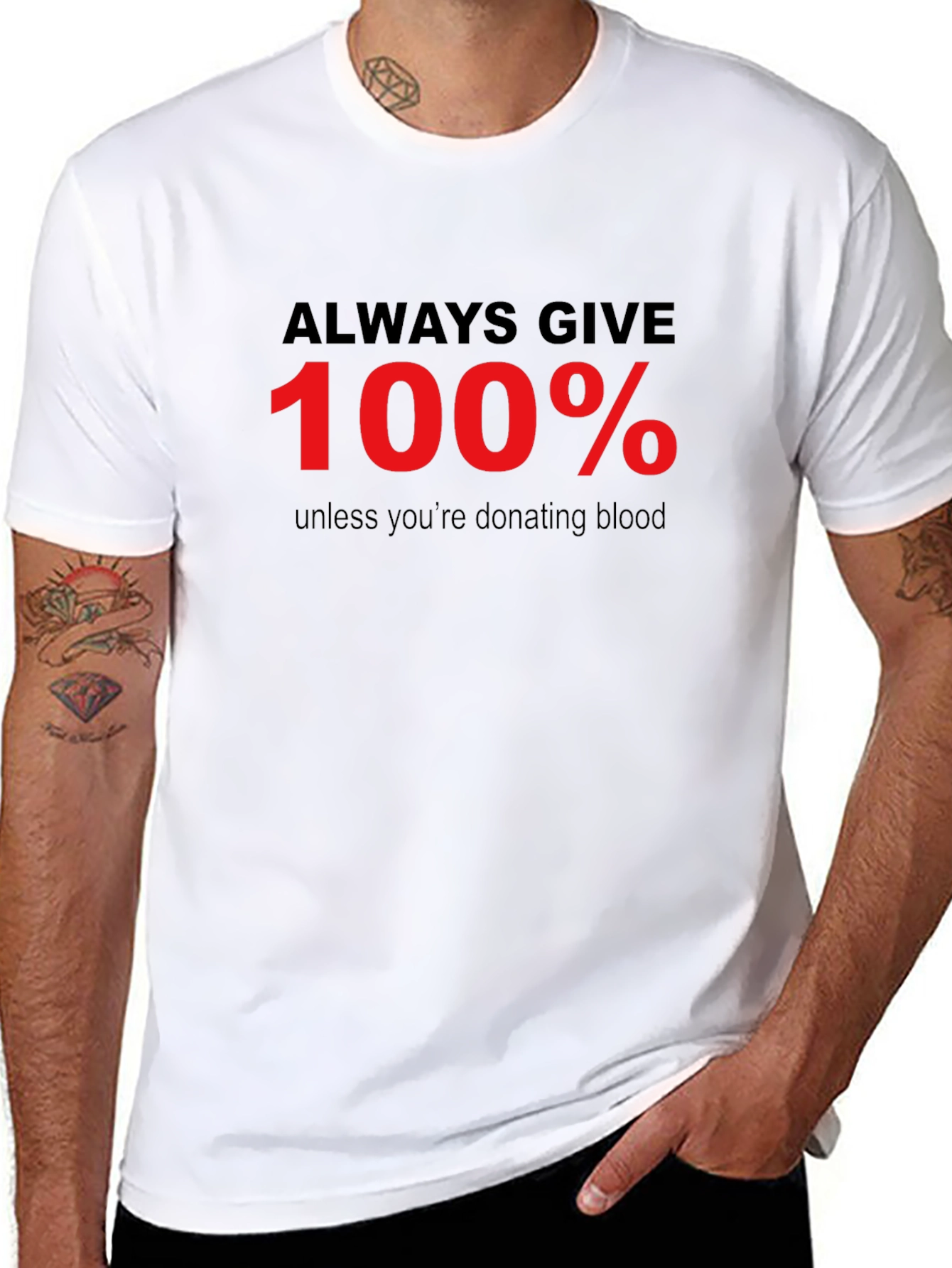 Always Give 100% Mens Graphic Tee