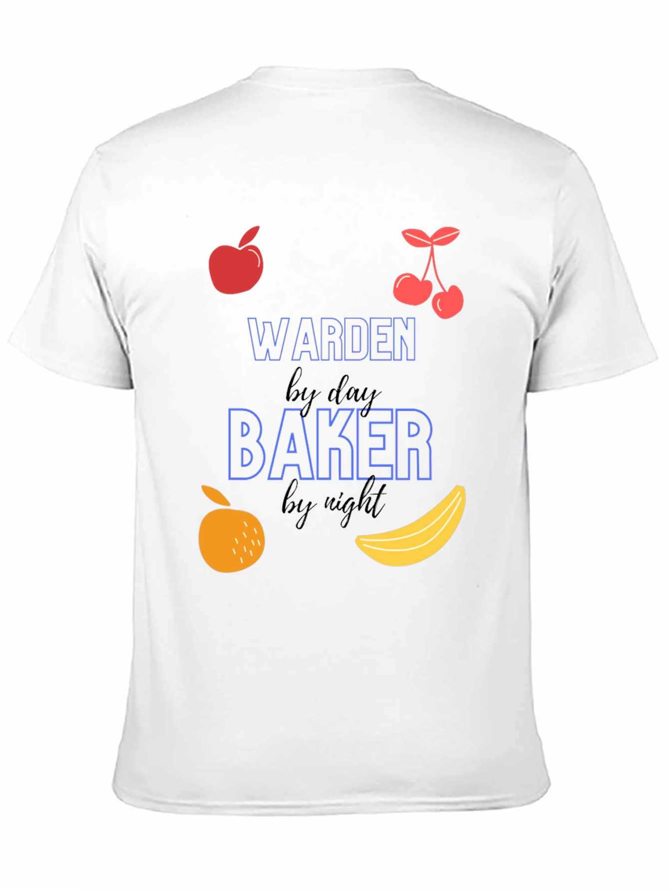 Warden by Day Baker by Night T-Shirt
