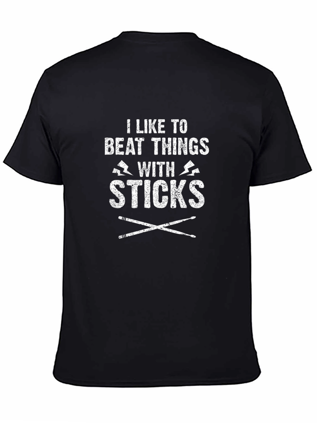 I Like to Beat Things With Sticks T-Shirt