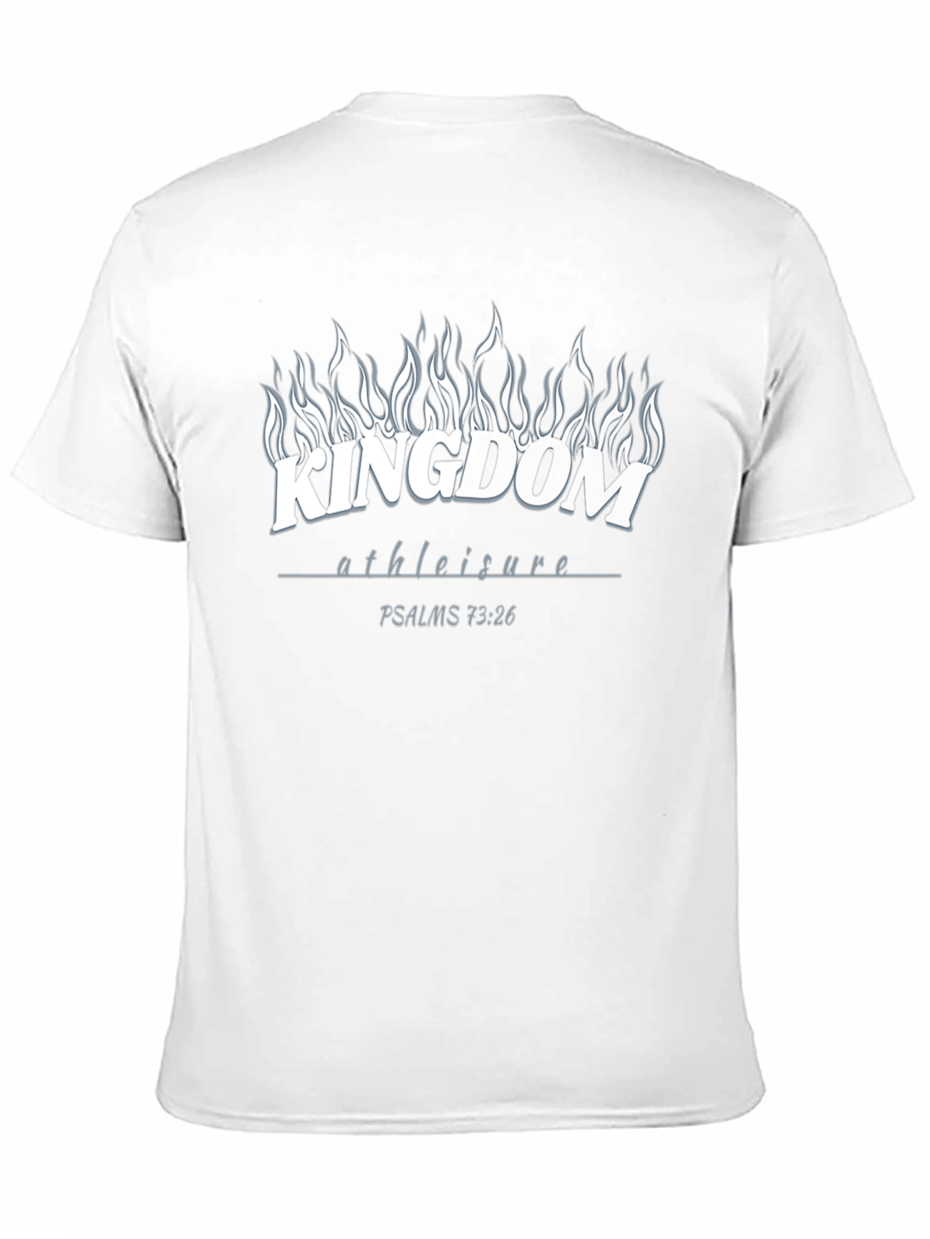 Kingdom Athleisure T-Shirt - Psalms 73:26 Graphic Tee
