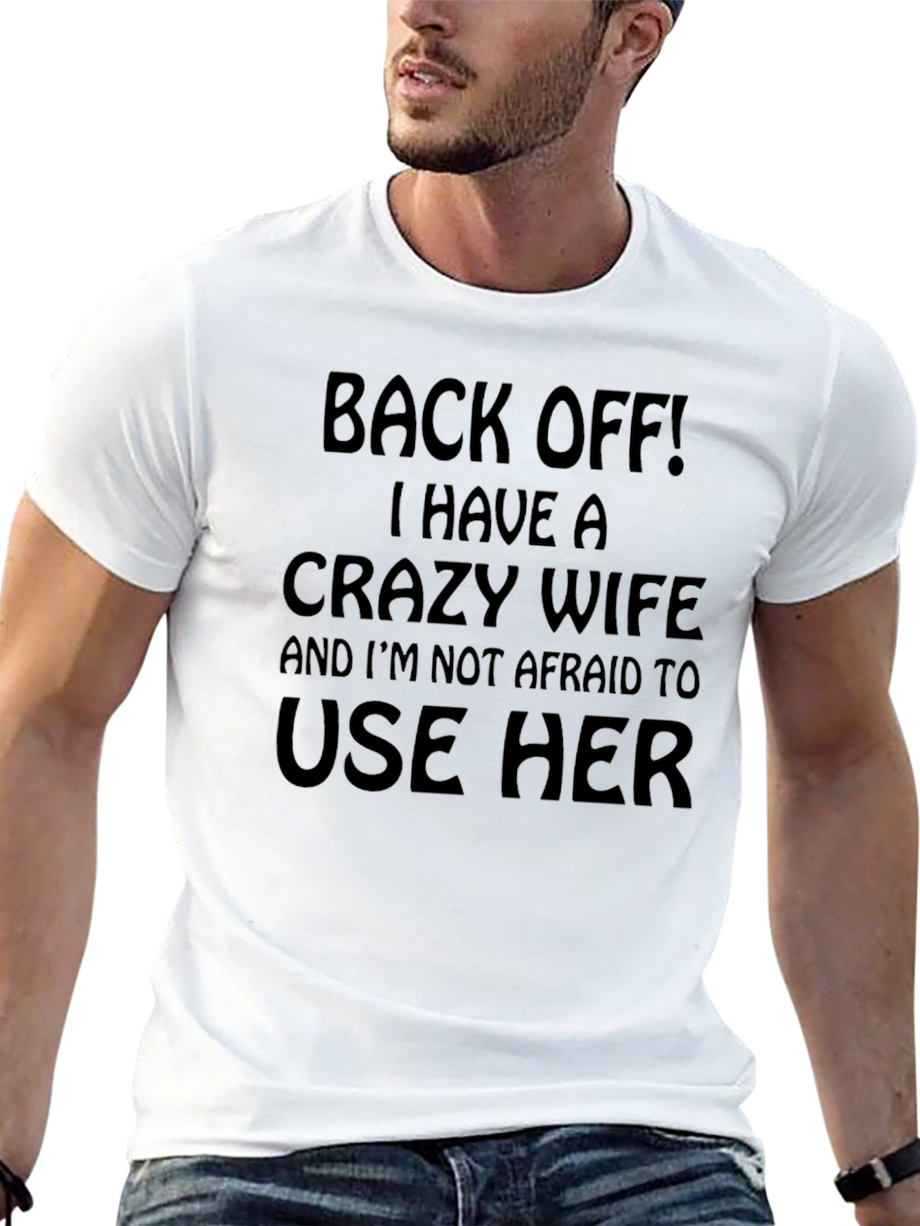Crazy Wife T-Shirt - Funny Husband Tee