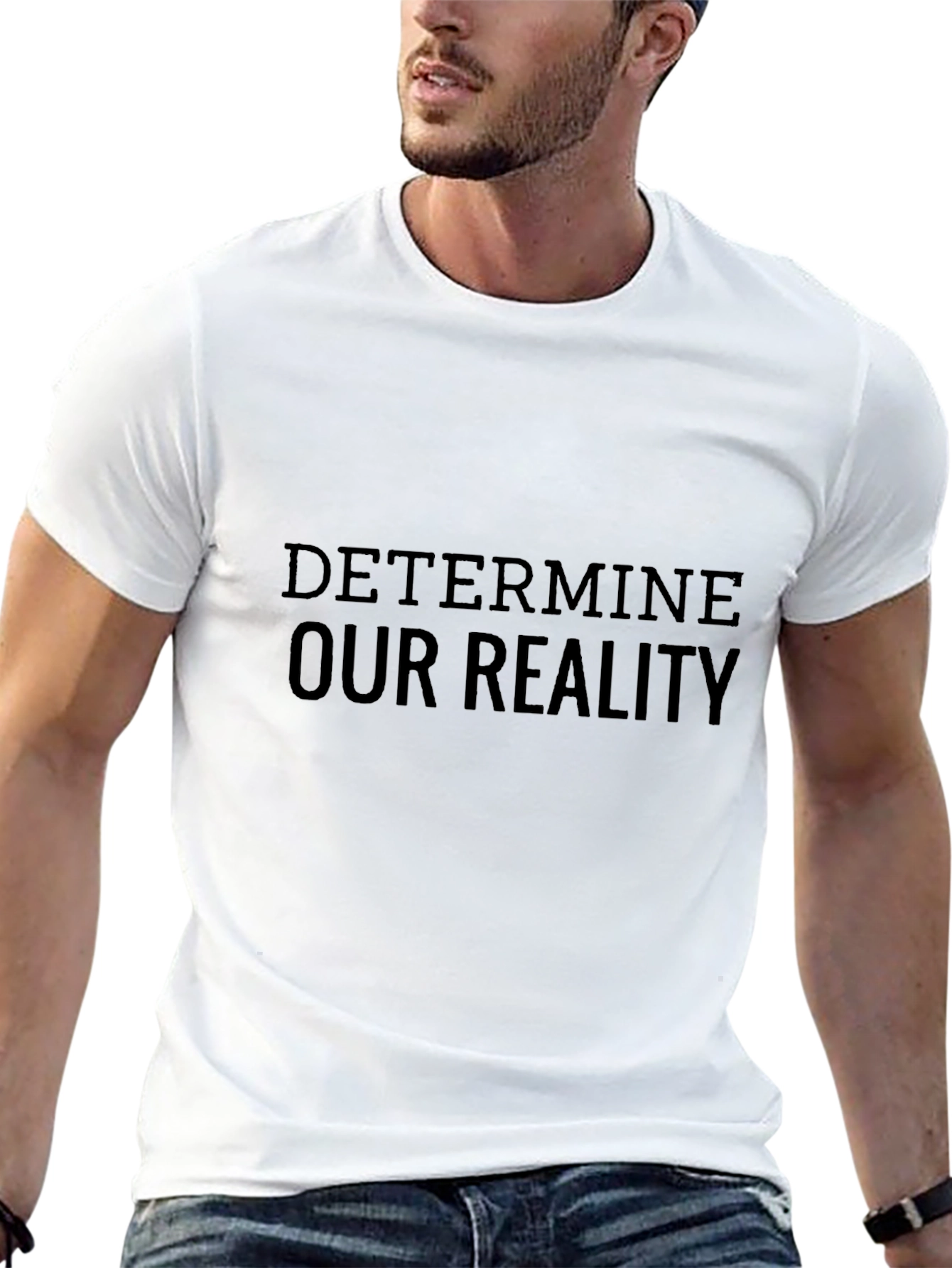 Determine Our Reality Black T-Shirt