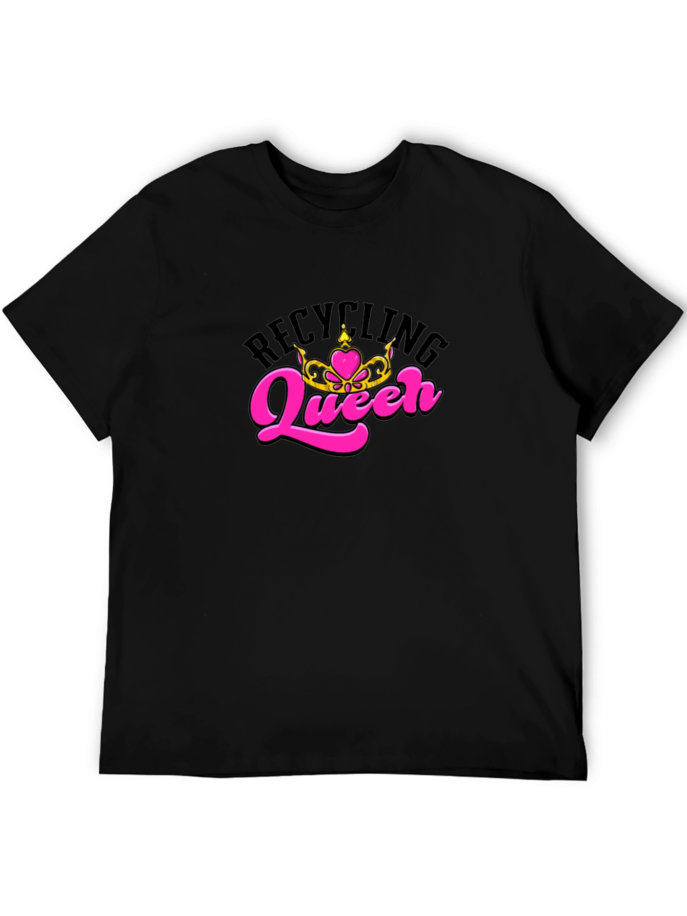 Recycling Queen T-Shirt - Environmental Awareness Tee