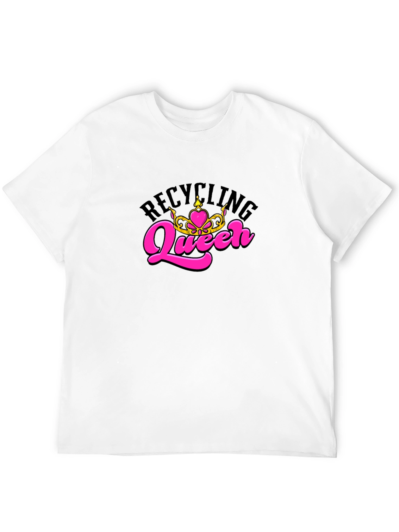 Recycling Queen T-Shirt - Environmental Awareness Tee