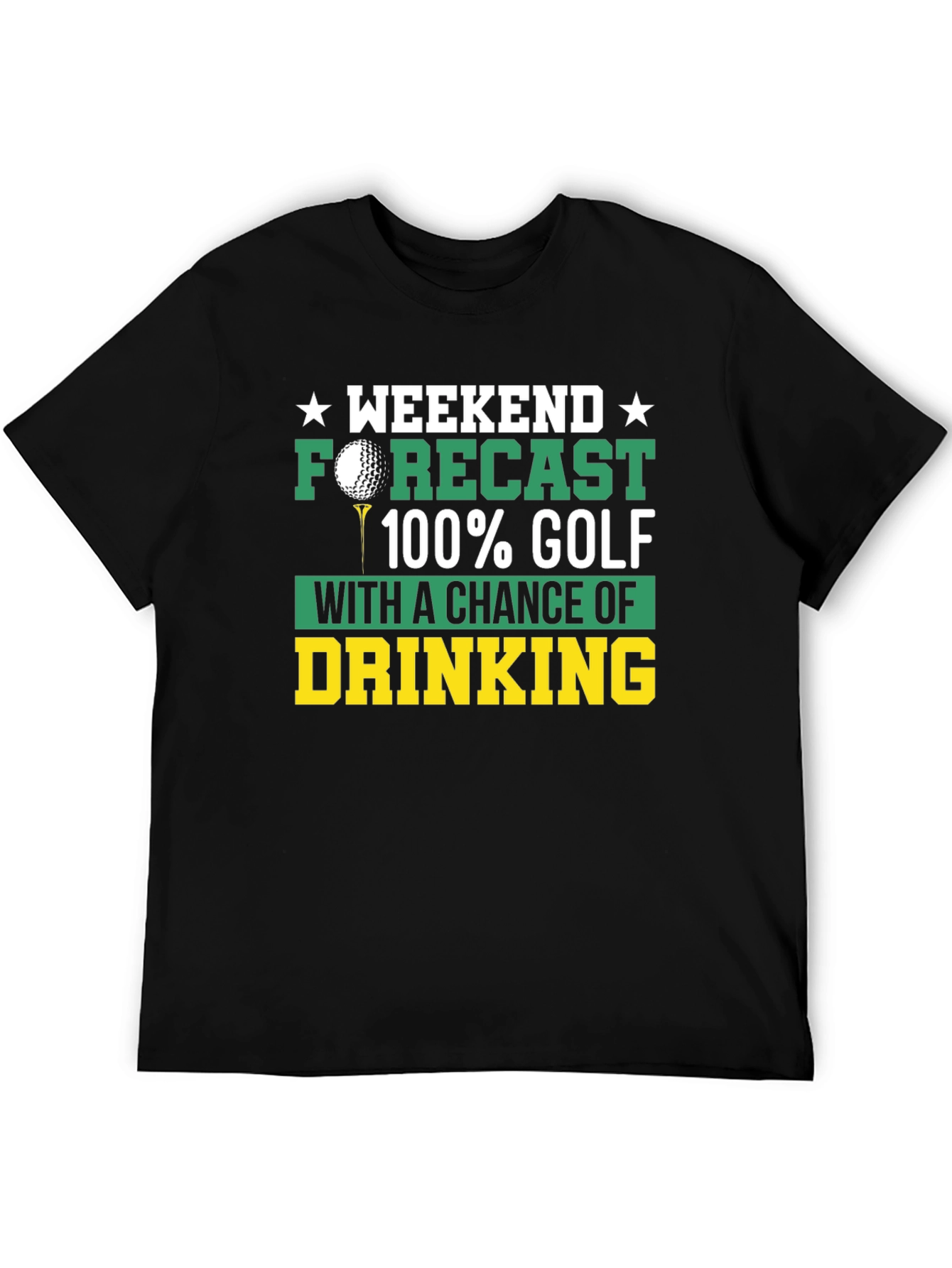 Weekend Forecast Golf T-Shirt