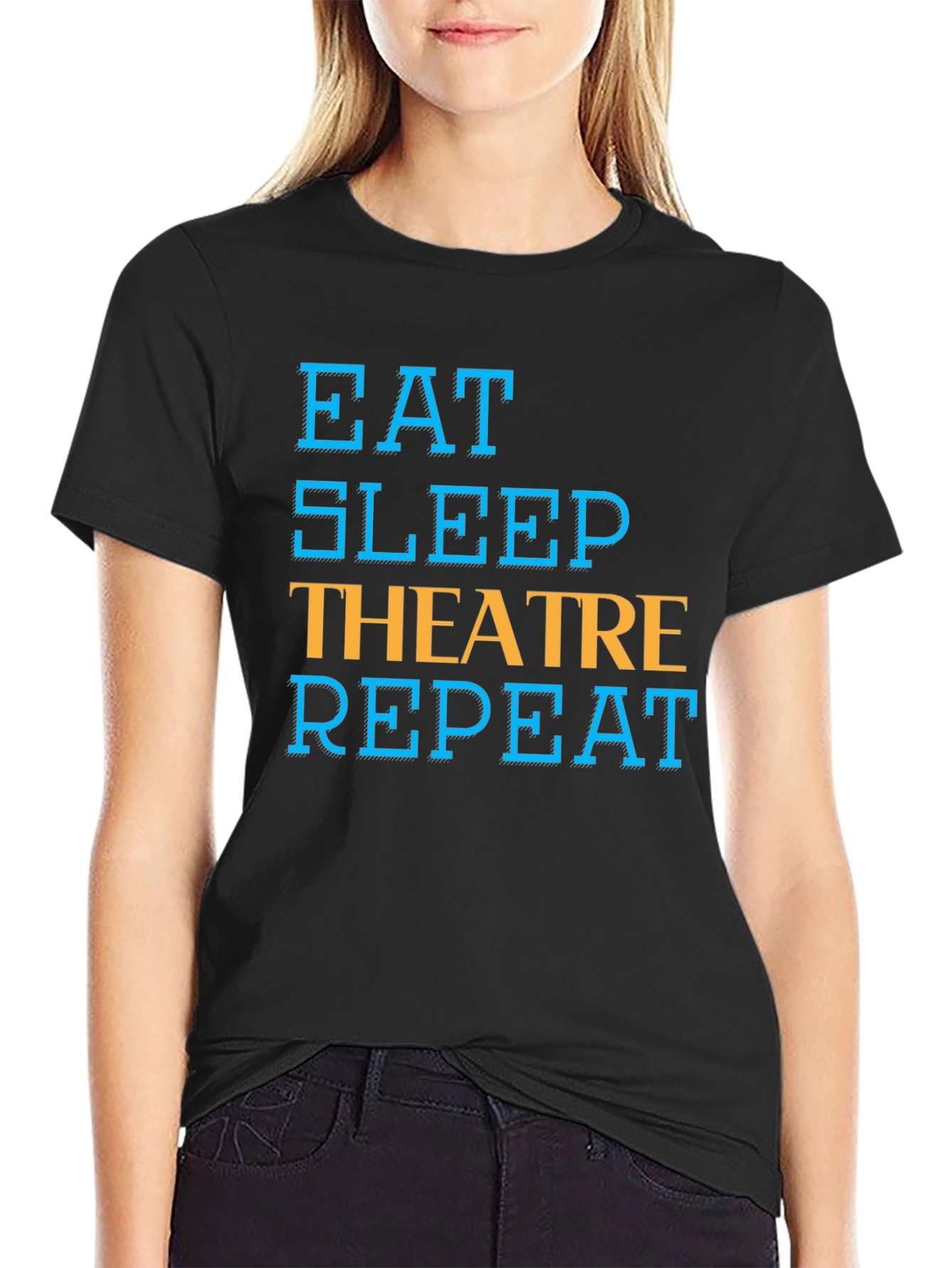 Eat Sleep Theatre Repeat T-Shirt - Black