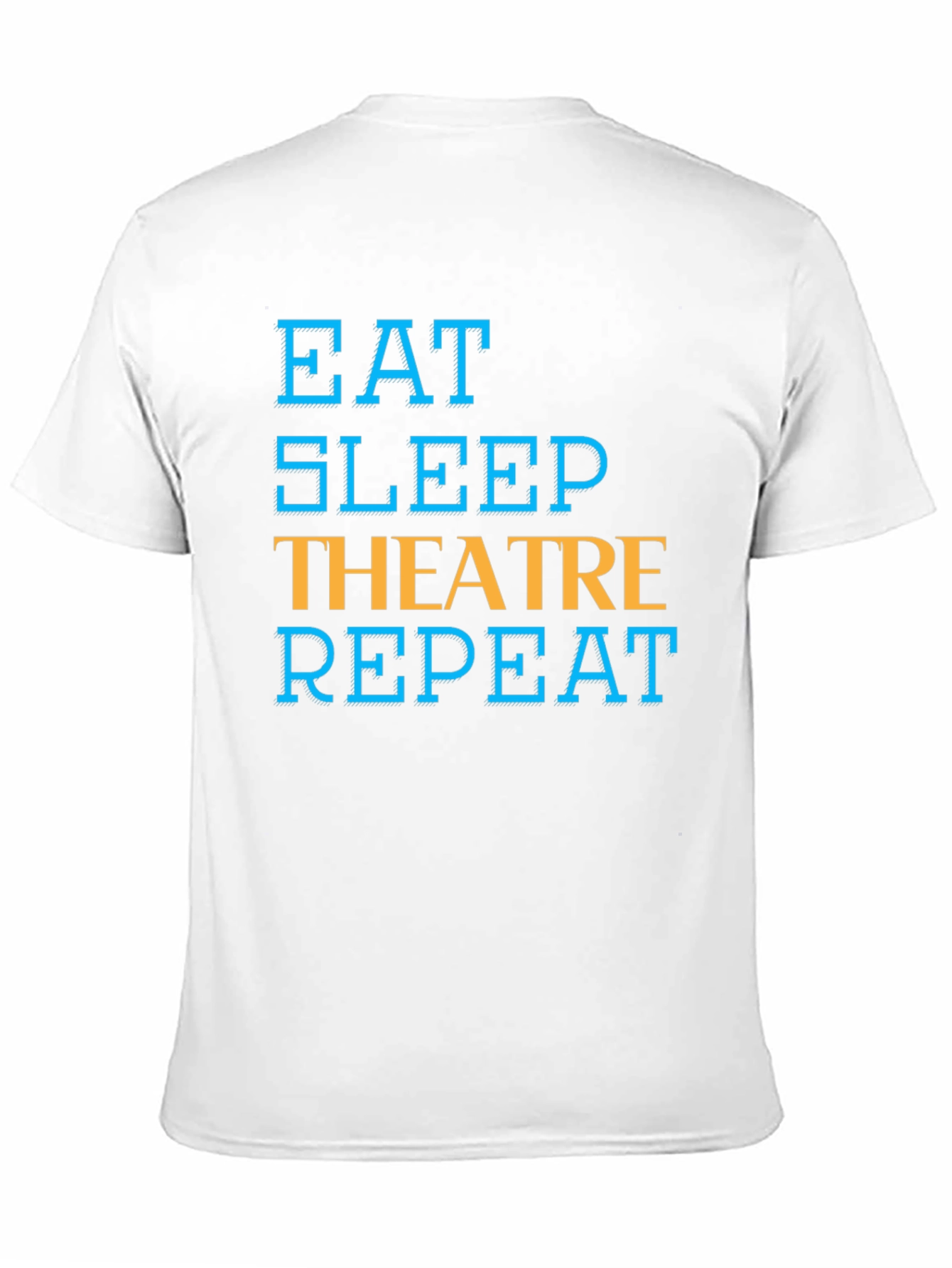 Eat Sleep Theatre Repeat T-Shirt - Black