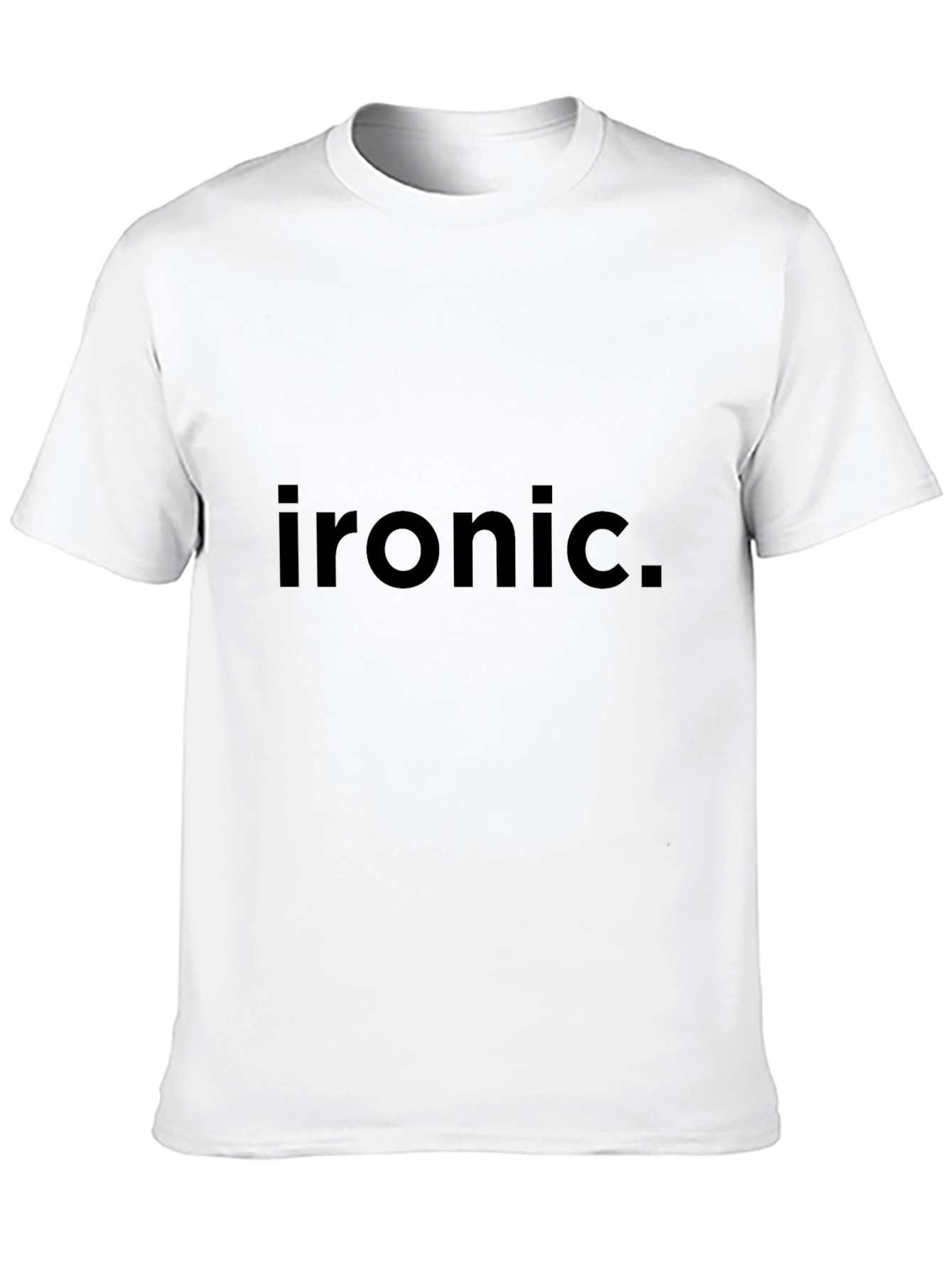 Ironic Graphic Tee - Soft Cotton Blend