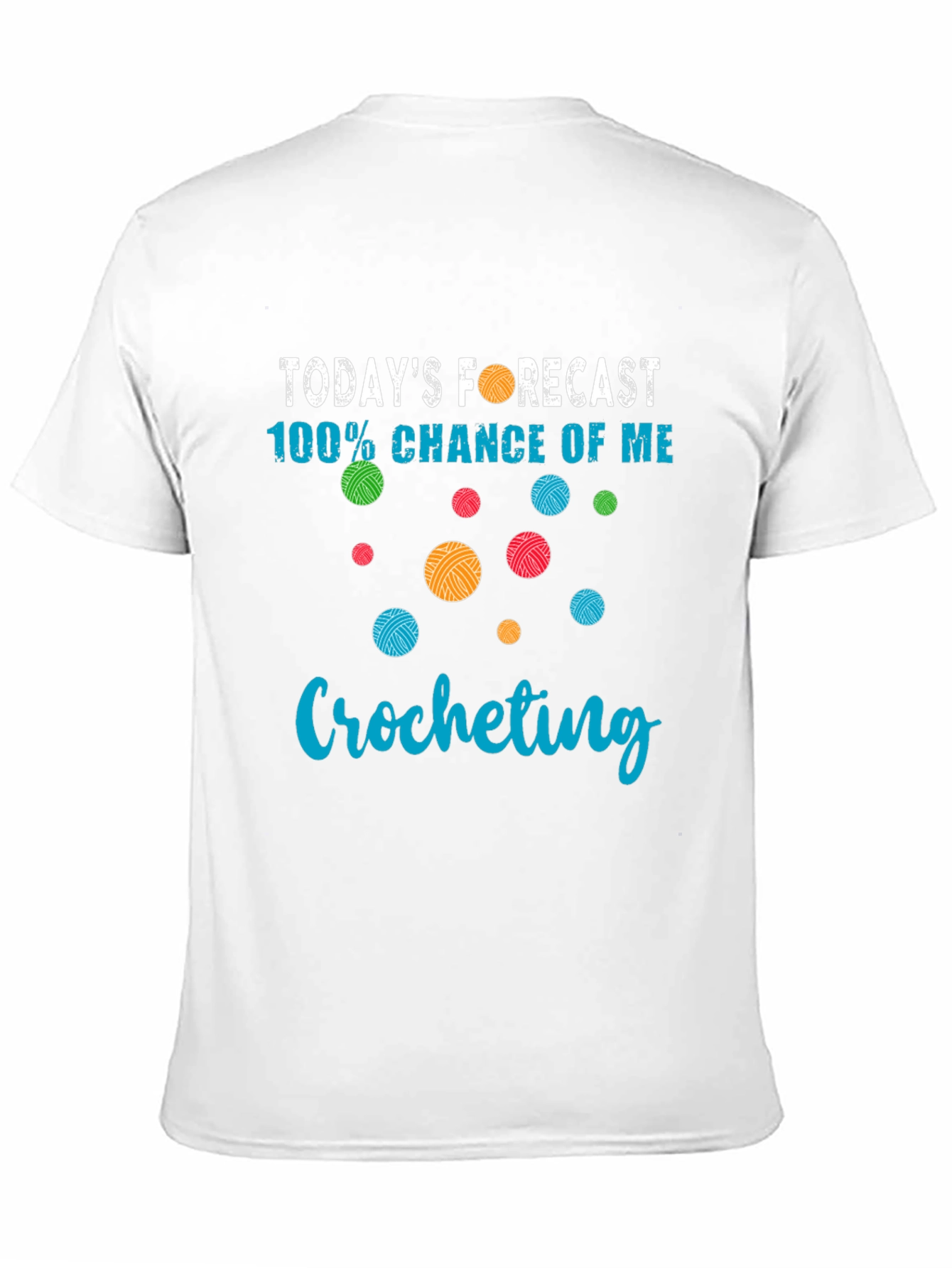 Crocheting Forecast T-Shirt