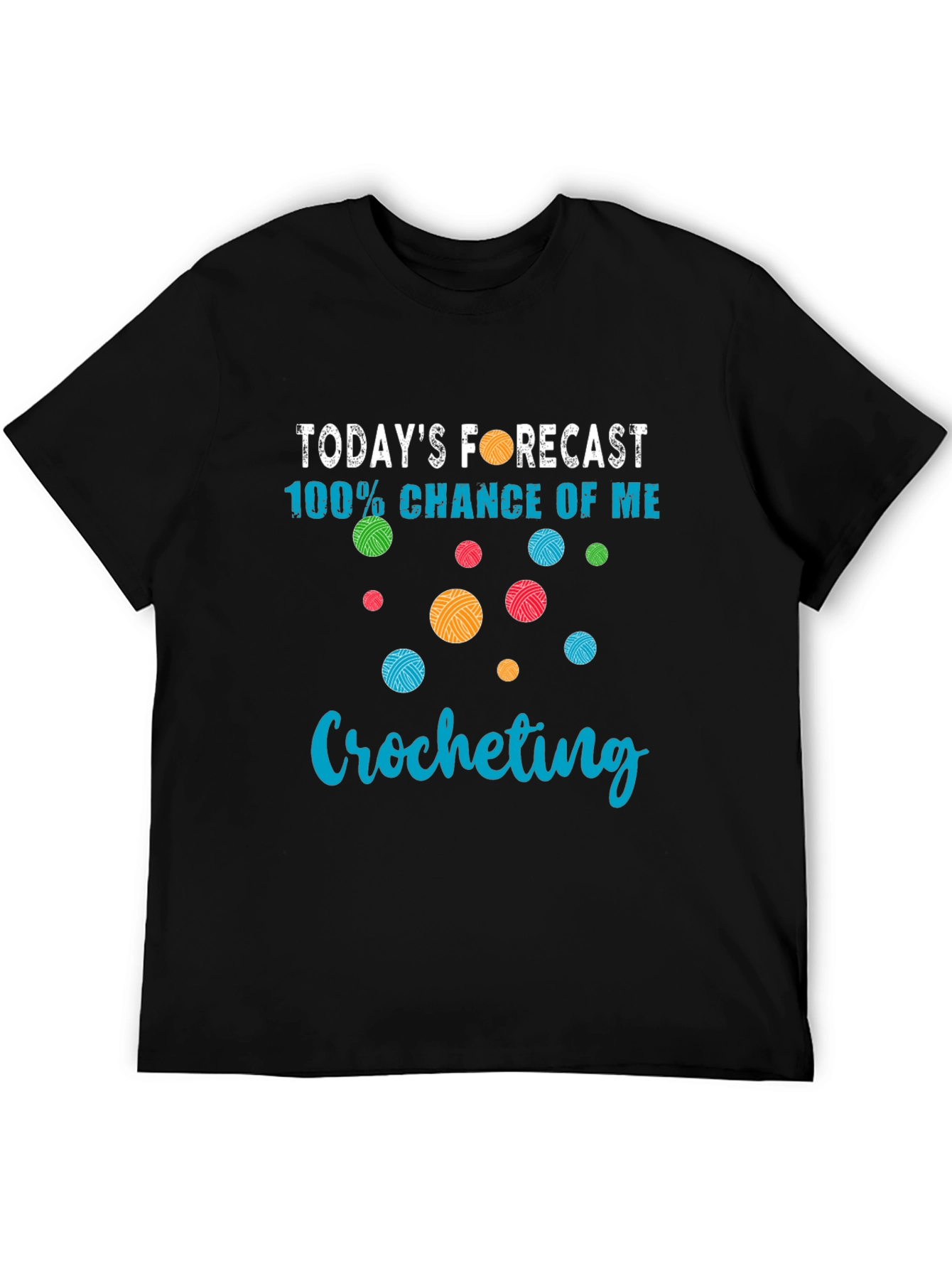 Crocheting Forecast T-Shirt