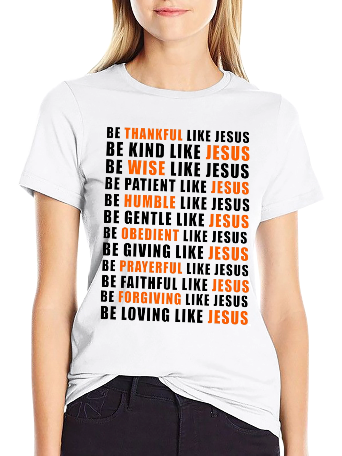 Be Like Jesus T-Shirt - Christian Apparel