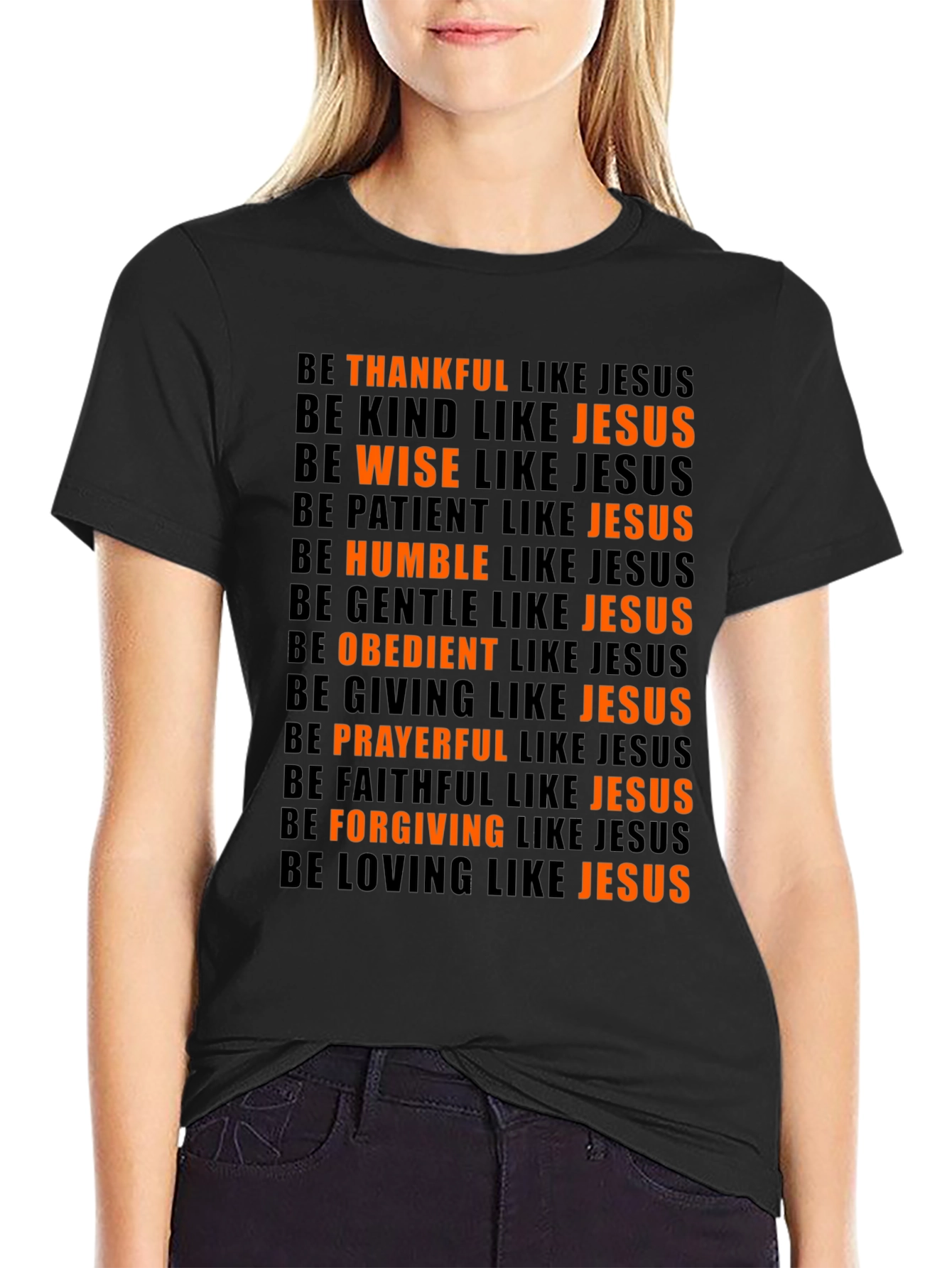 Be Like Jesus T-Shirt - Christian Apparel