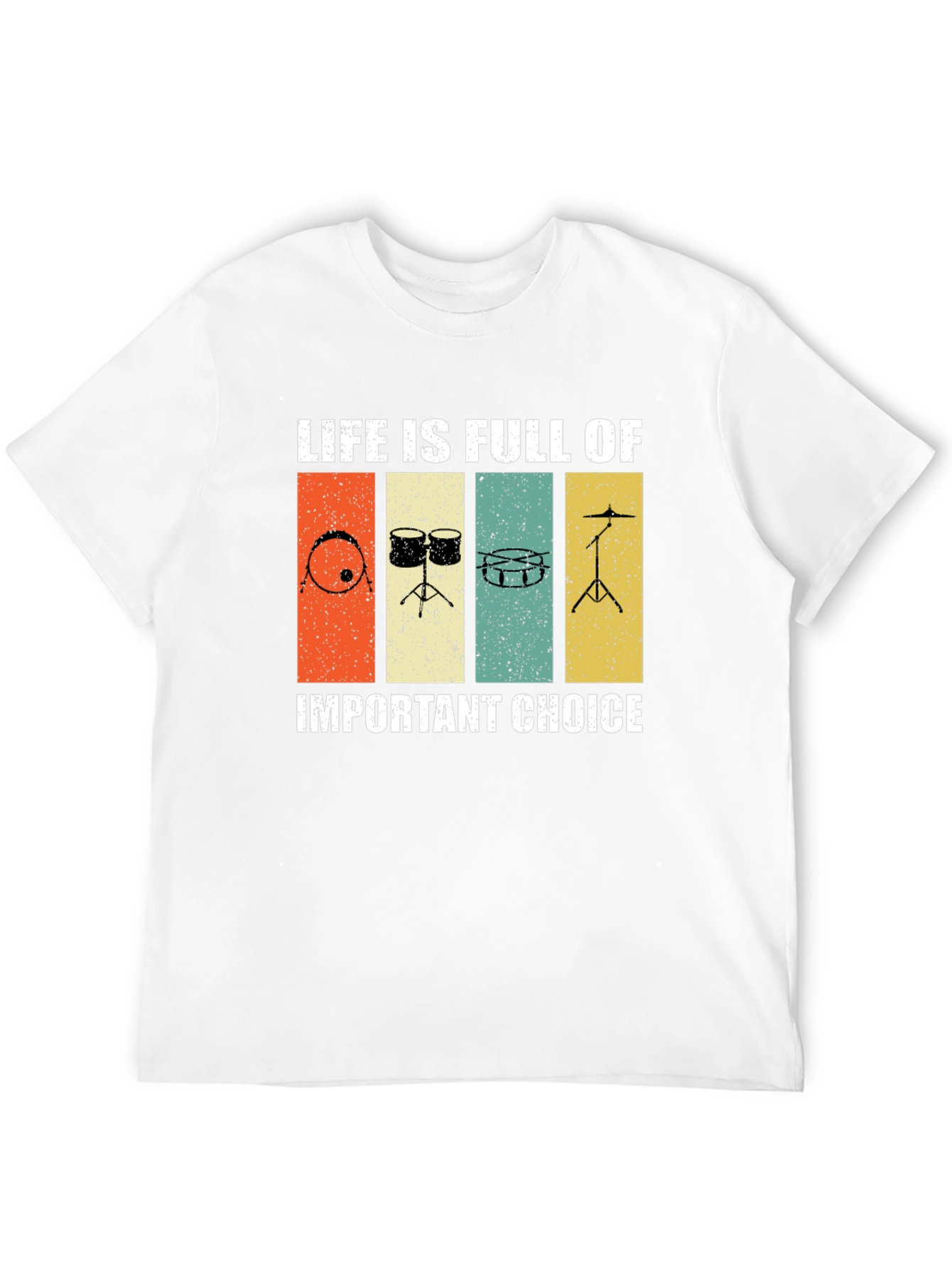 Drummers Life Choices Graphic Tee