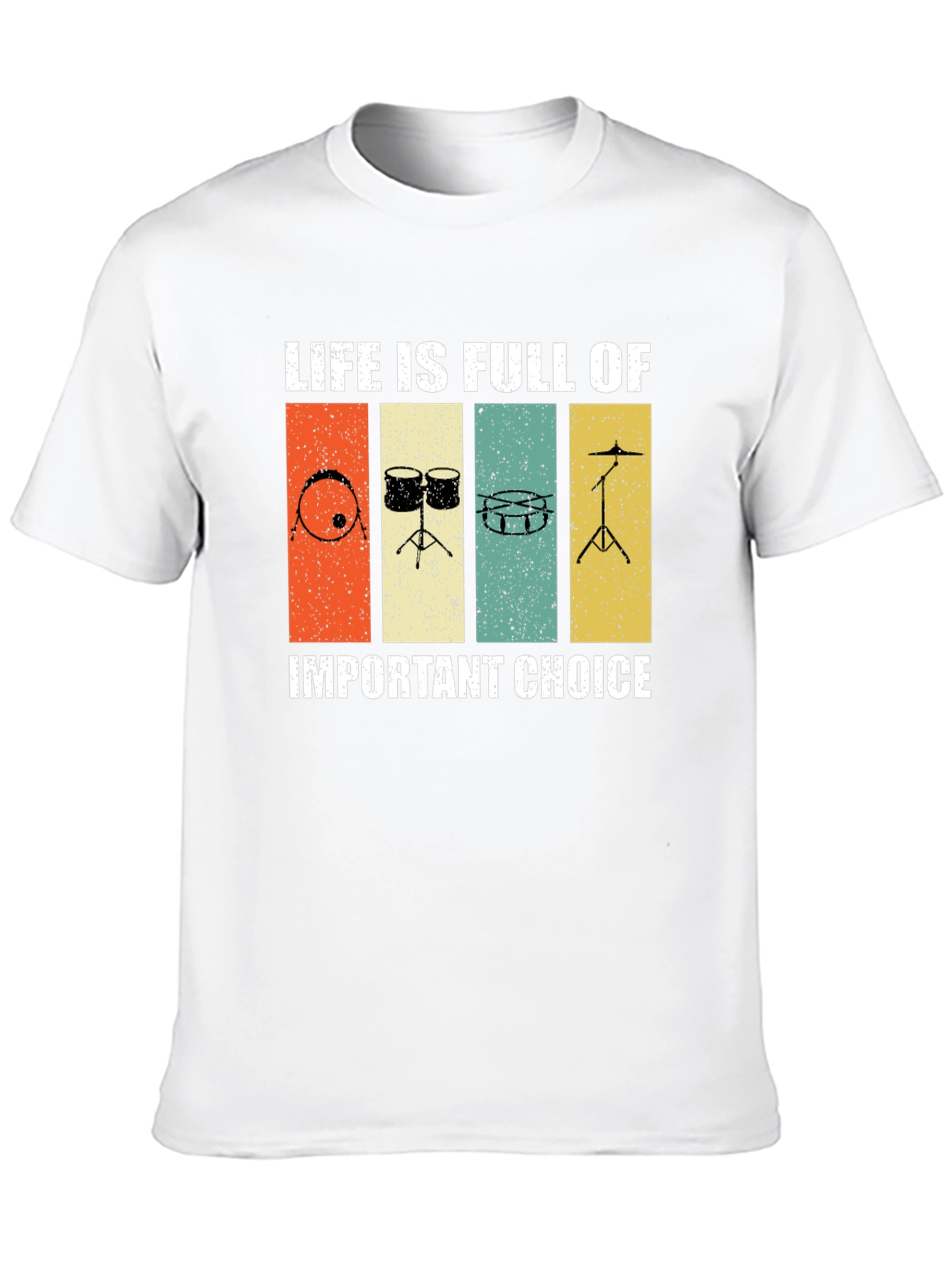 Drummers Life Choices Graphic Tee